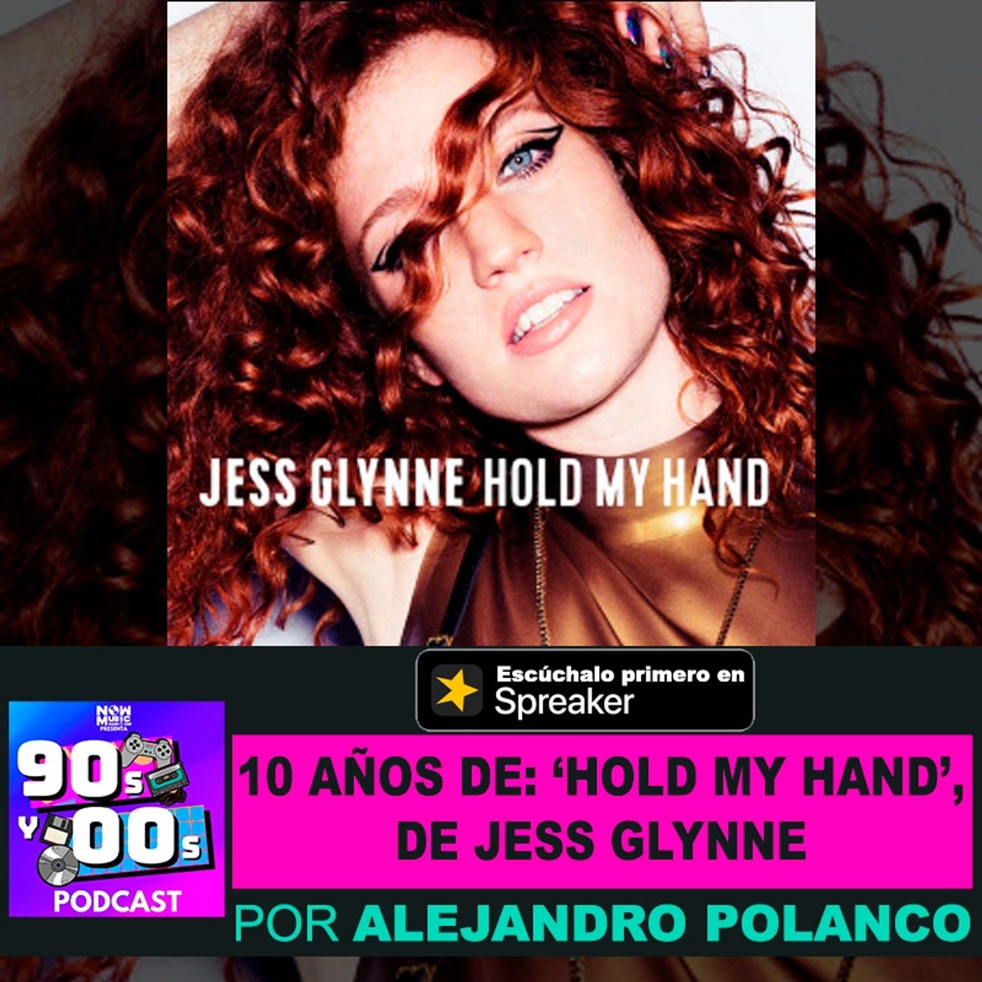 10 Años de 'Hold my Hand' de Jess Glyne: Curiosidades. episode artwork