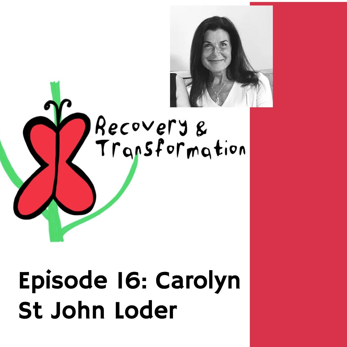 Recovery and Transformation