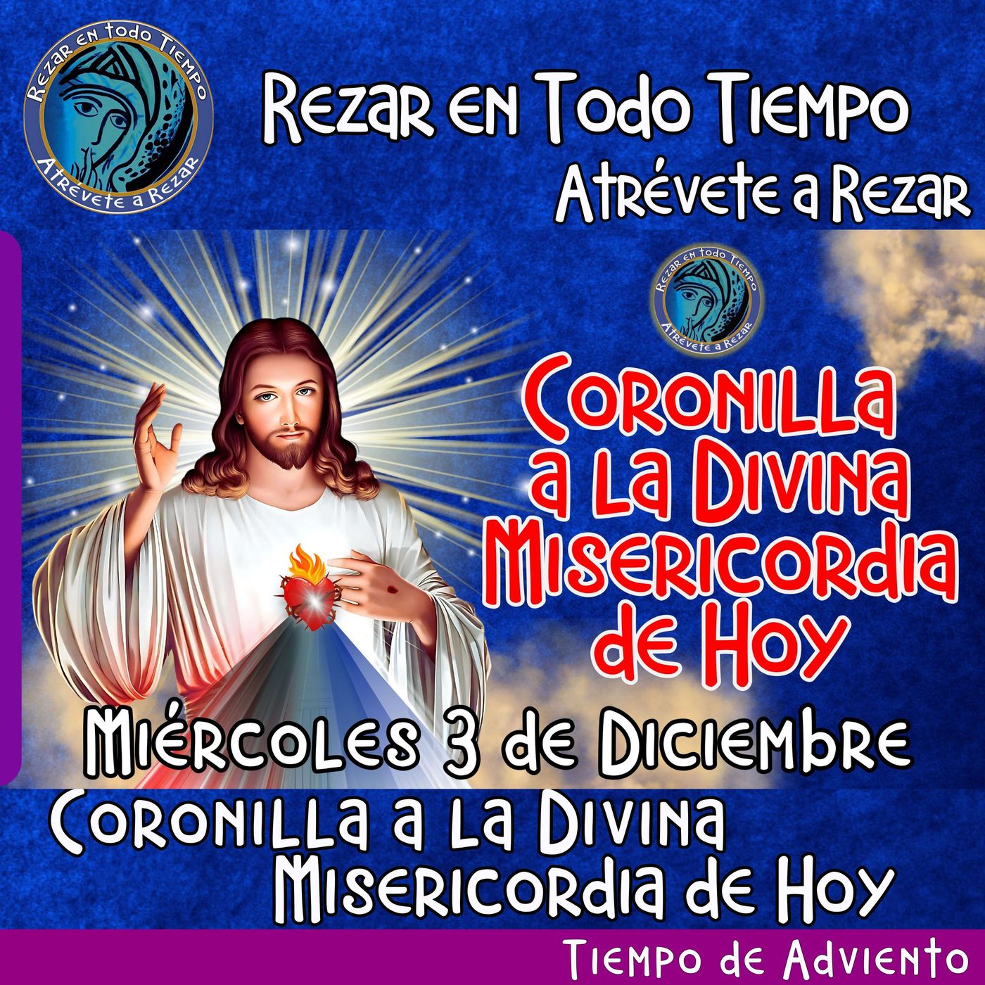 Coronilla a la Divina Misericordia de Hoy MIÉRCOLES 3 de Diciembre 2025. 🙏 episode artwork
