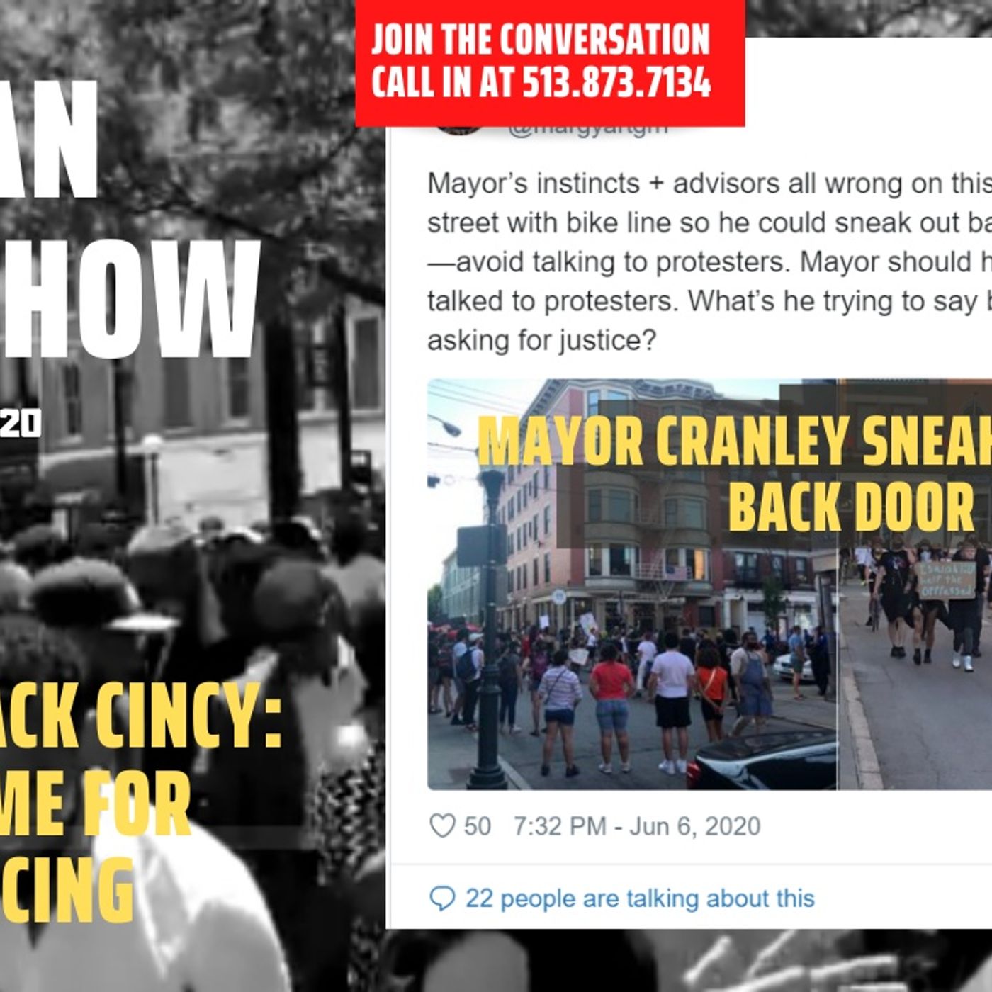 06/08/2020 | Mayor Cranley Sneaks Away From Protestors, Dear Black Cincy: No Time For Dancing episode artwork