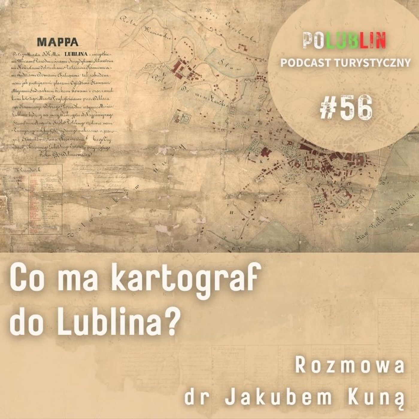 Co ma kartograf do Lublina | dr Jakub Kuna episode artwork