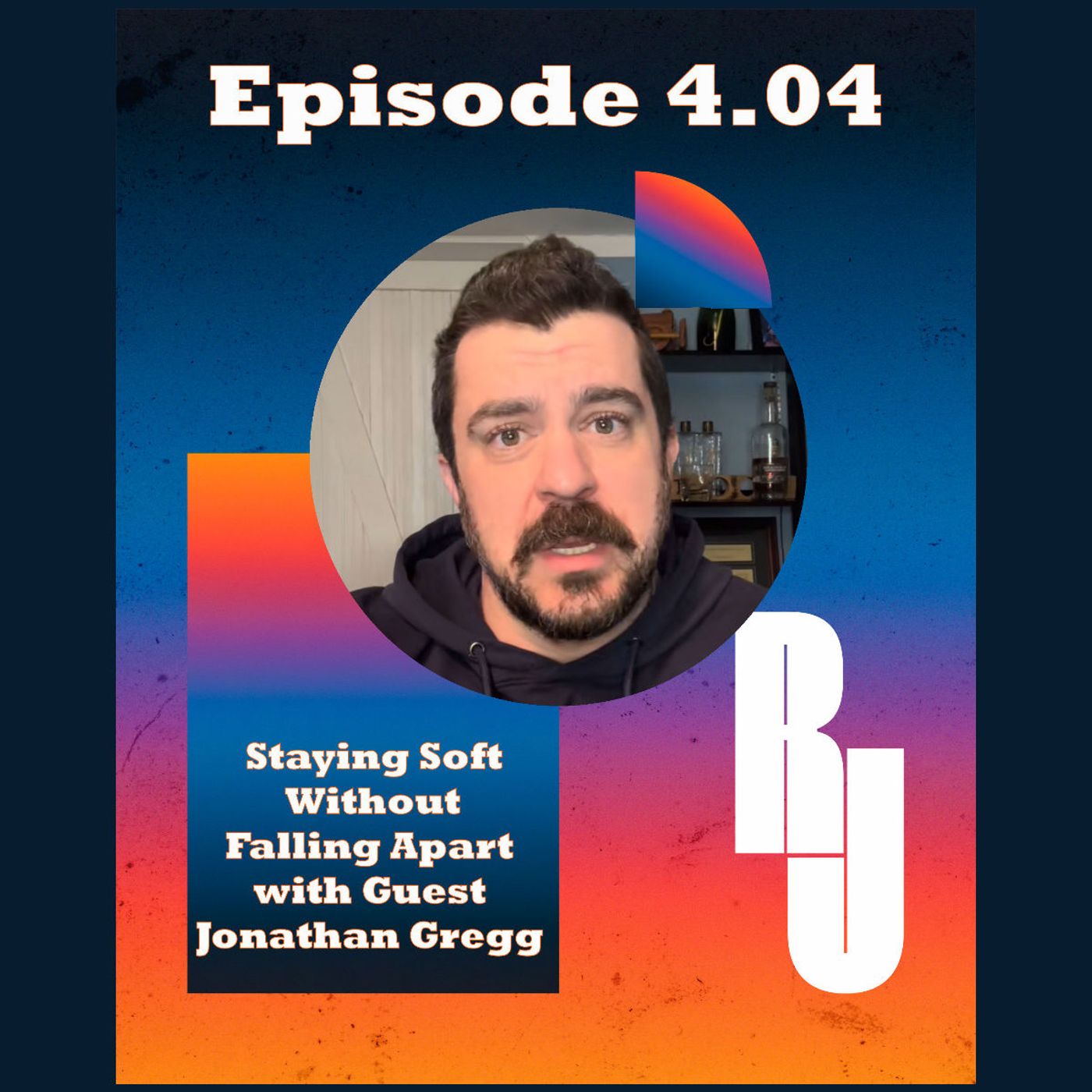 Staying Soft Without Falling Apart with Jonathan Gregg — Death in Three Steps Staying Soft Without Falling Apart with Jonathan Gregg — Death in Three Steps