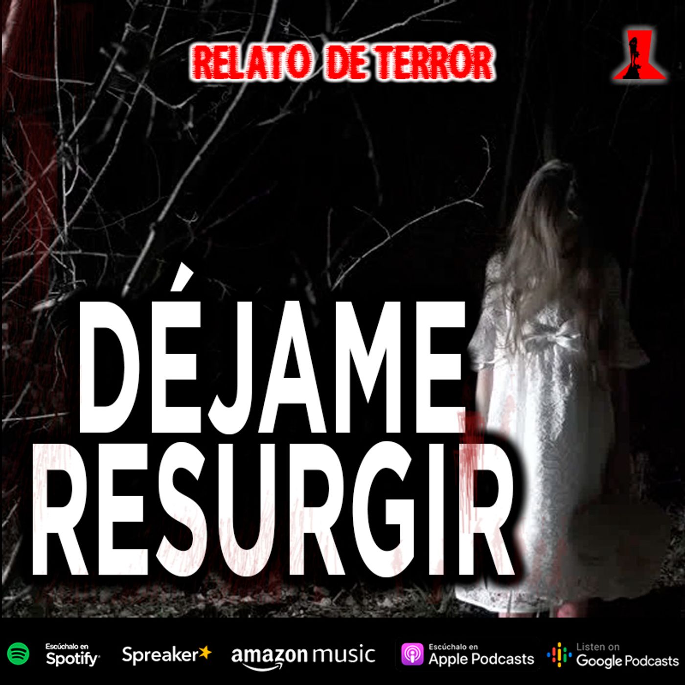 Dejame resurgir | Relato de terror