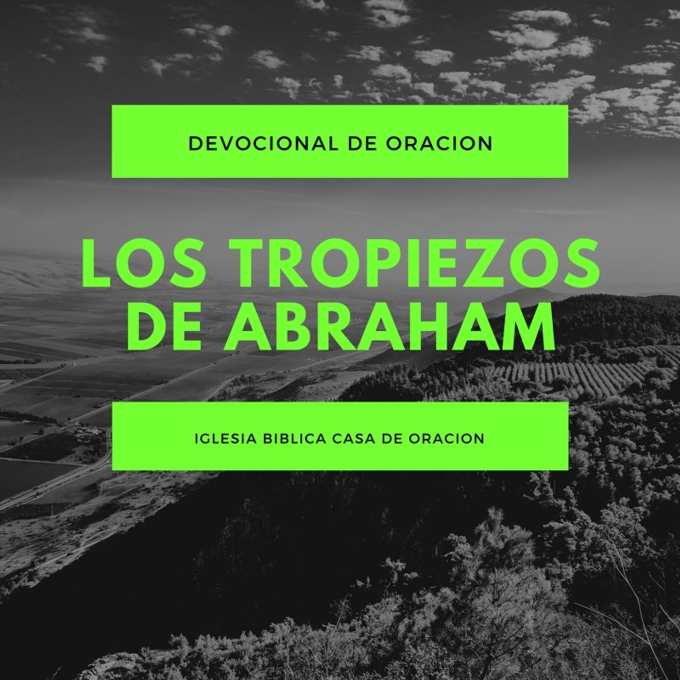 Los Tropiezos de Abraham-Devocional de Oracion
