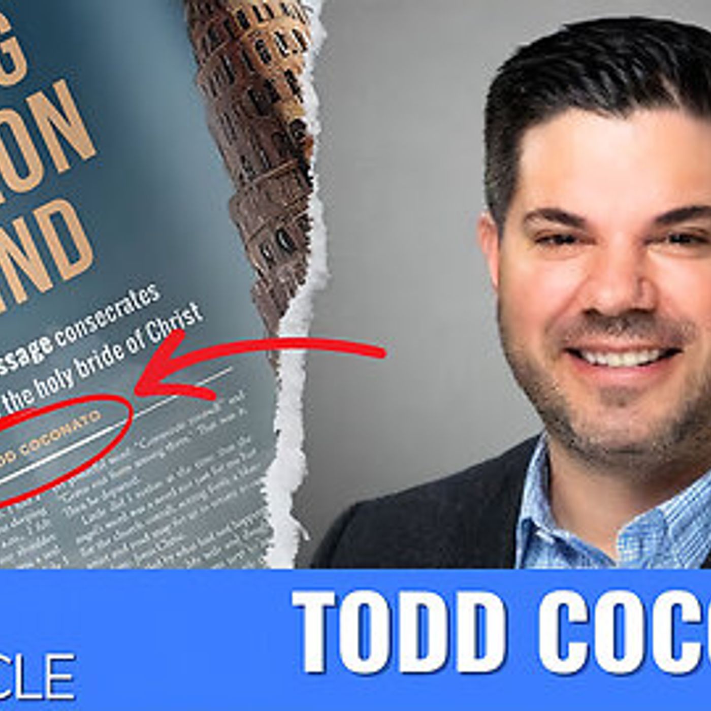 Todd Coconato Show — The Remnant