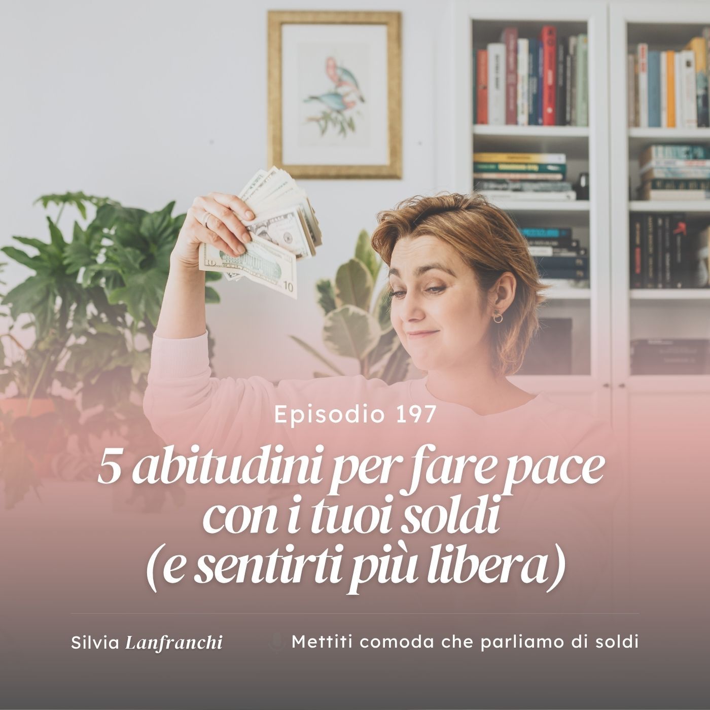 Mettiti comoda che parliamo di soldi