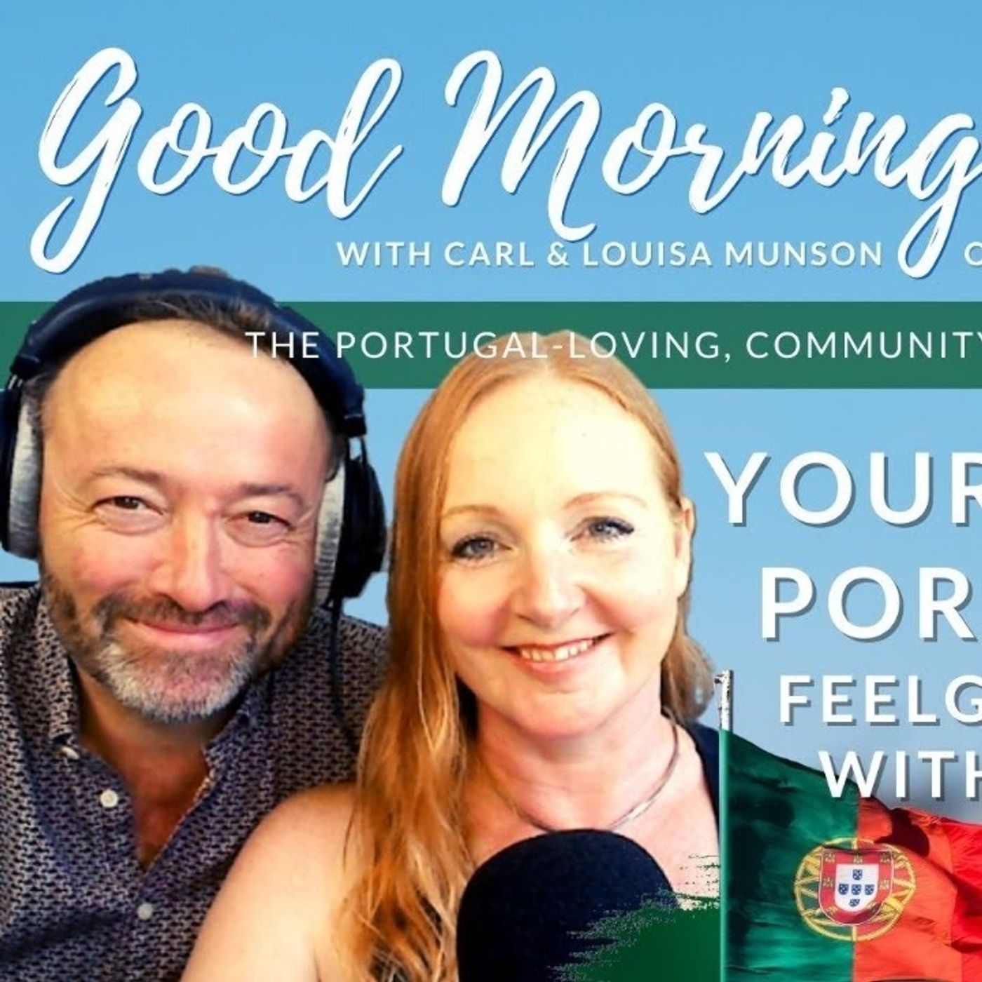 Best Life in Portugal 2023 | Feelgood Friday fun with Carl & Louisa | + Europe's BIGGEST Phone-in