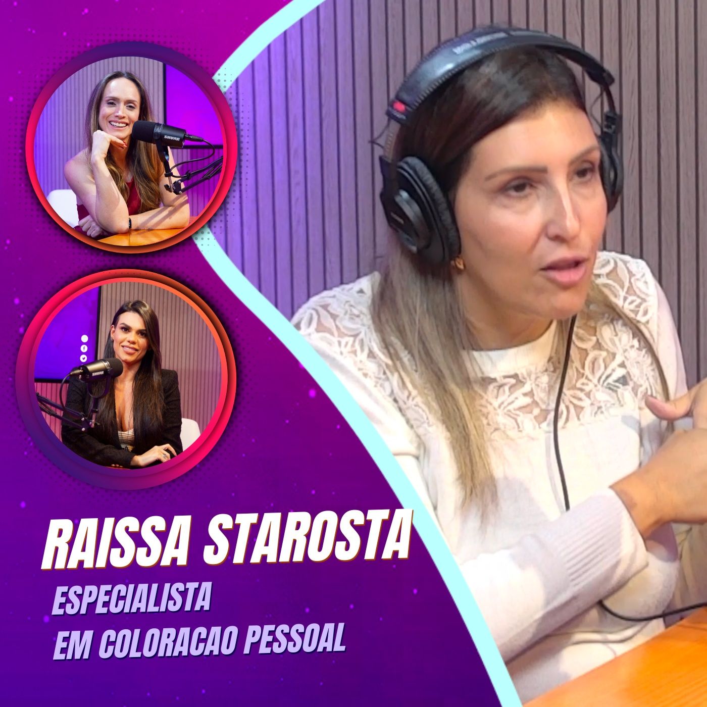 Mulheres Pod 05| RAISSA STAROSTA - CONSULTORA DE IMAGEM E COLORAÇÃO PESSOAL 🏳️‍🌈🎨 episode artwork