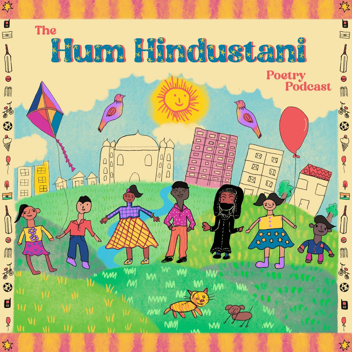 The Hum Hindustani Poetry Podcast