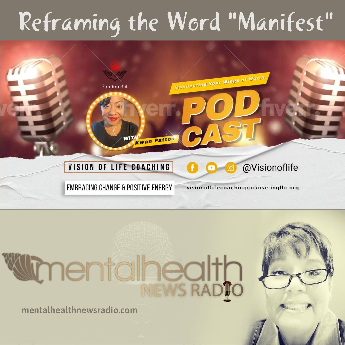 Mental Health News Radio - Reframing the Word Manifest