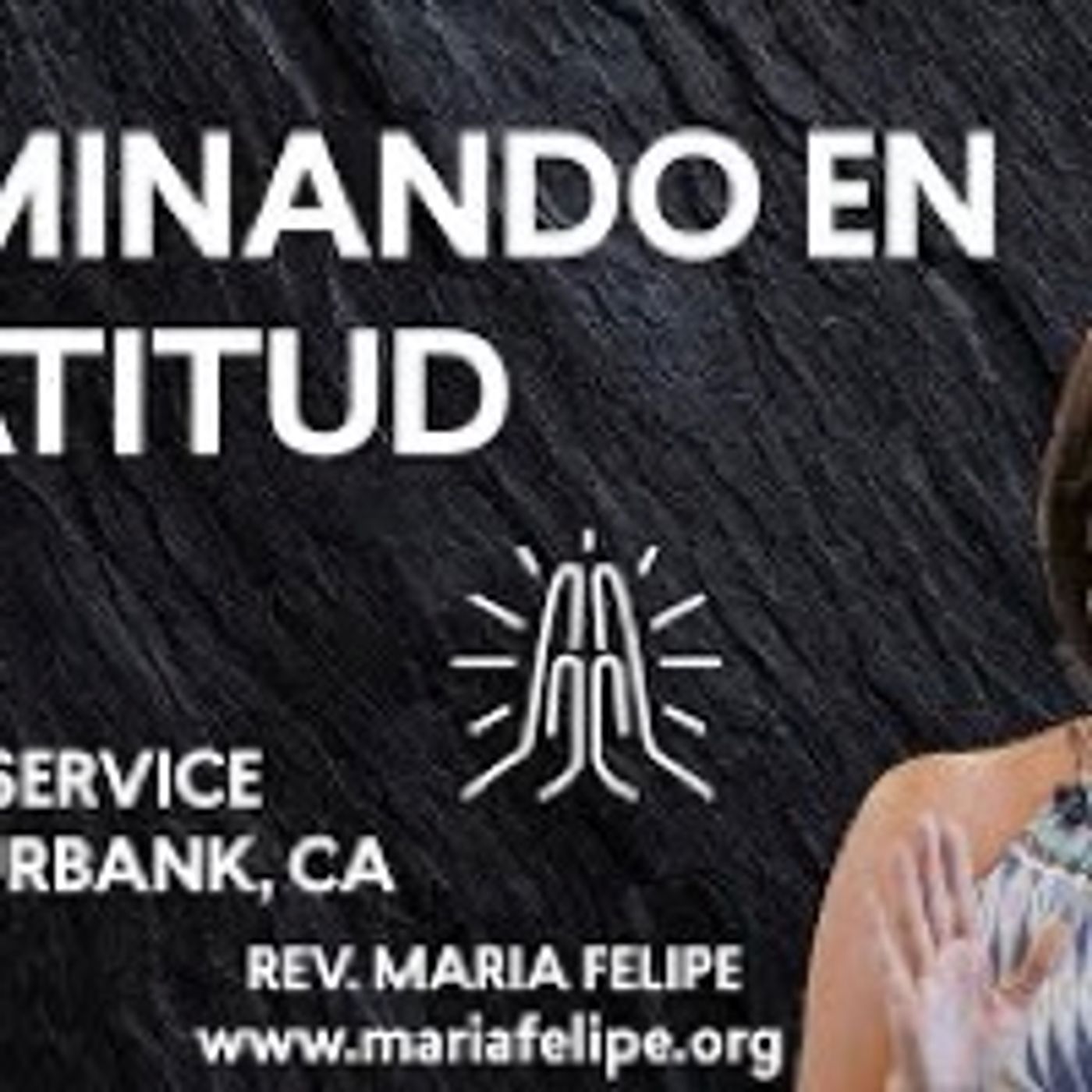 [SERVICIO] Caminado En Gratitud - Unity en Espanol - UCDM episode artwork
