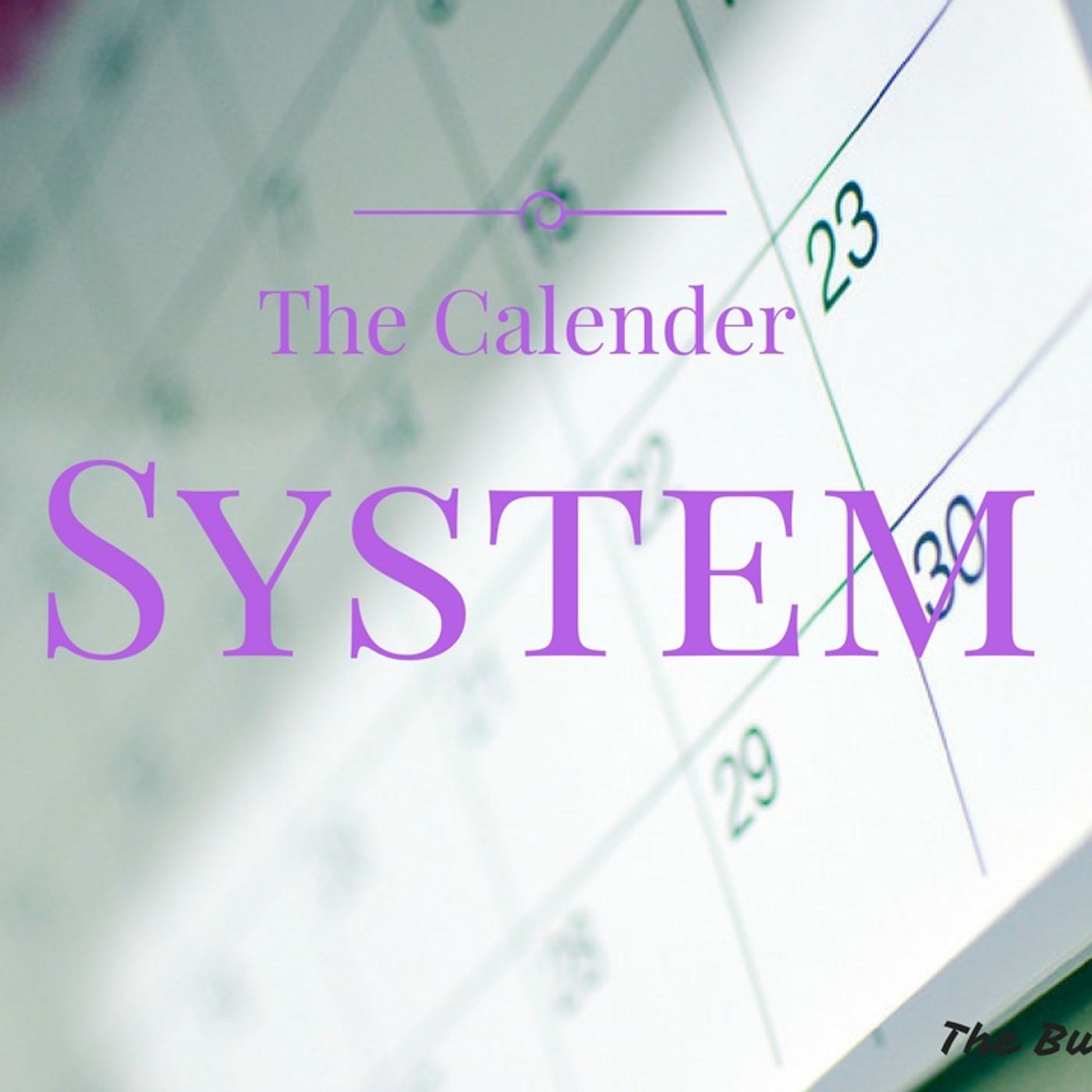 The Calender System episode artwork