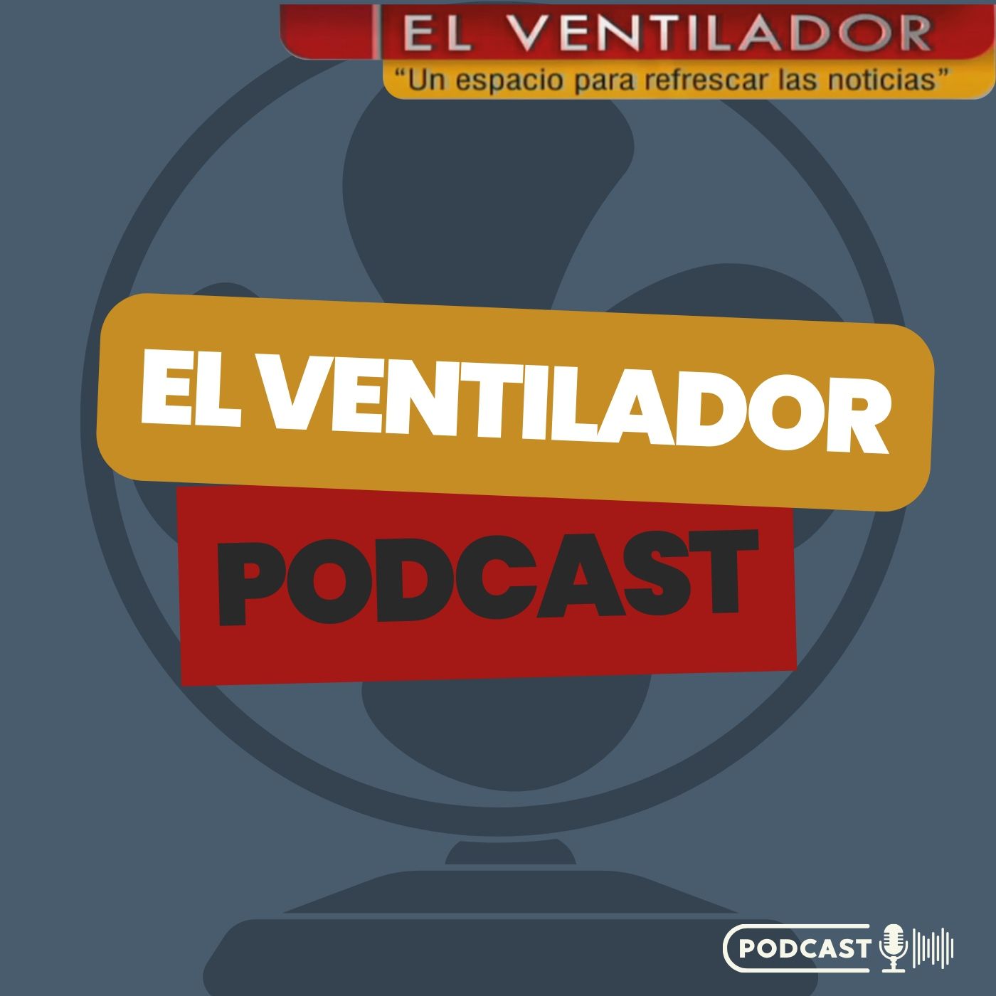 El Ventilador podcast artwork
