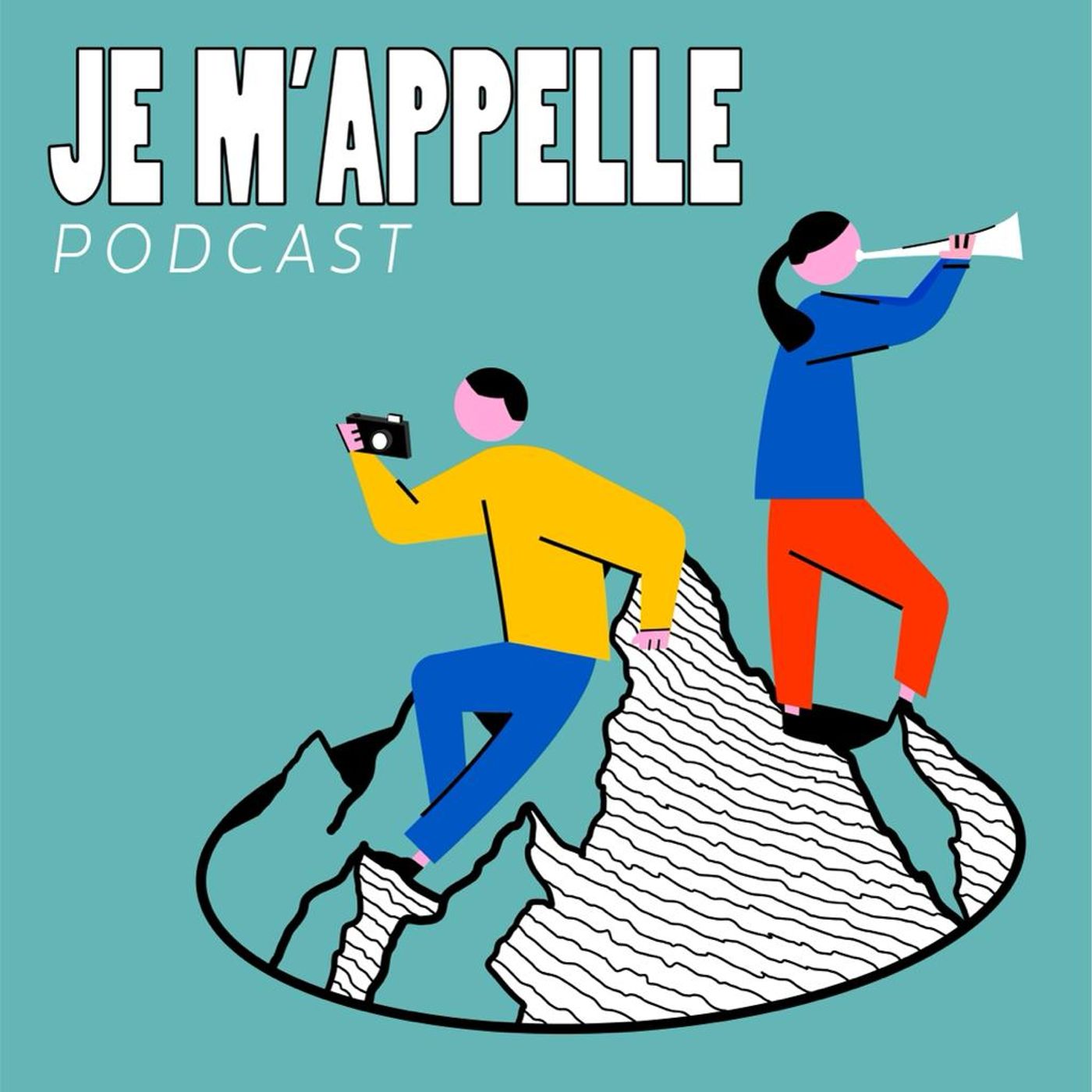 Je M'appelle Podcast