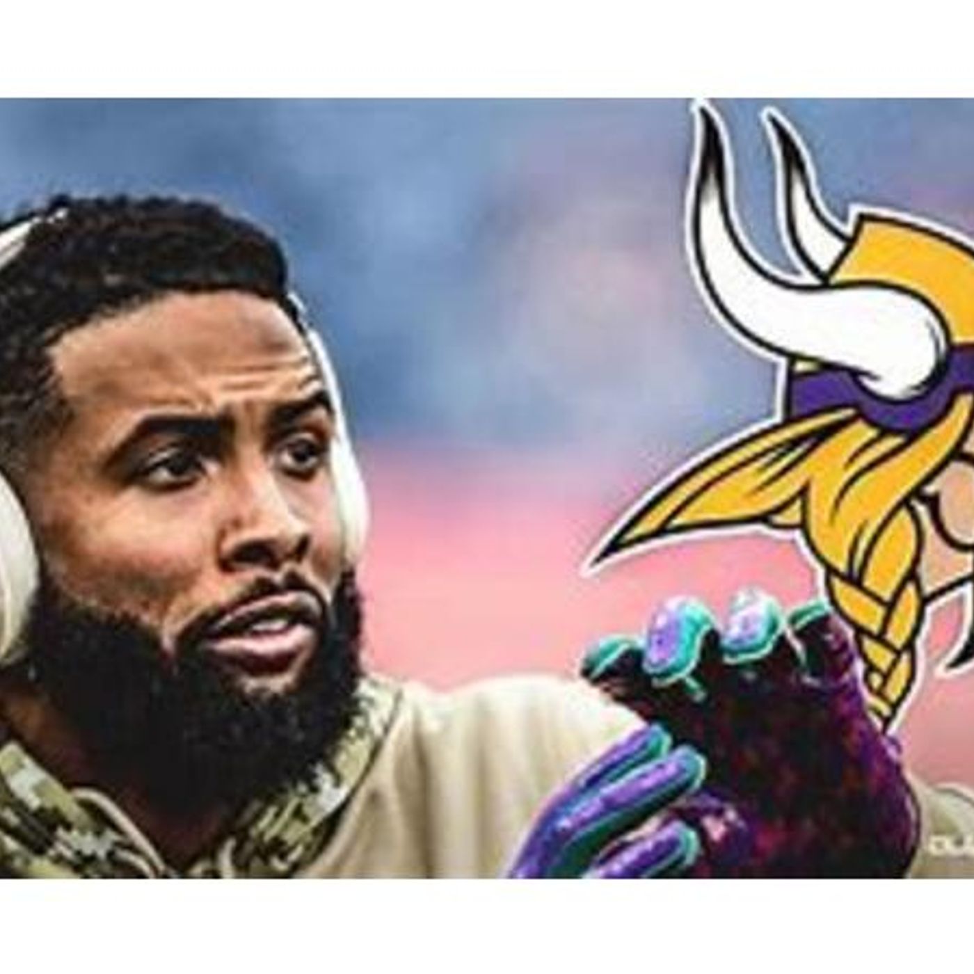 Minnesota Vikings Draft Preview! Odell Beckham Jr Trade Rumors: Do You Want OBJ? episode artwork