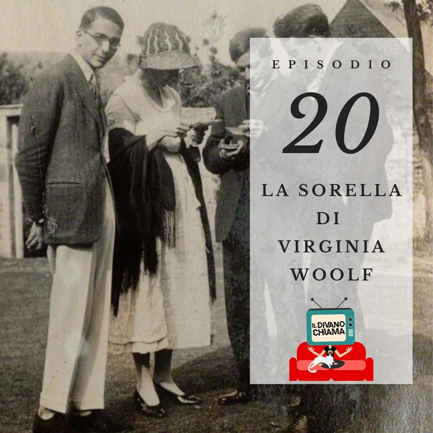 Puntata 20 - La sorella di Virginia Woolf episode artwork