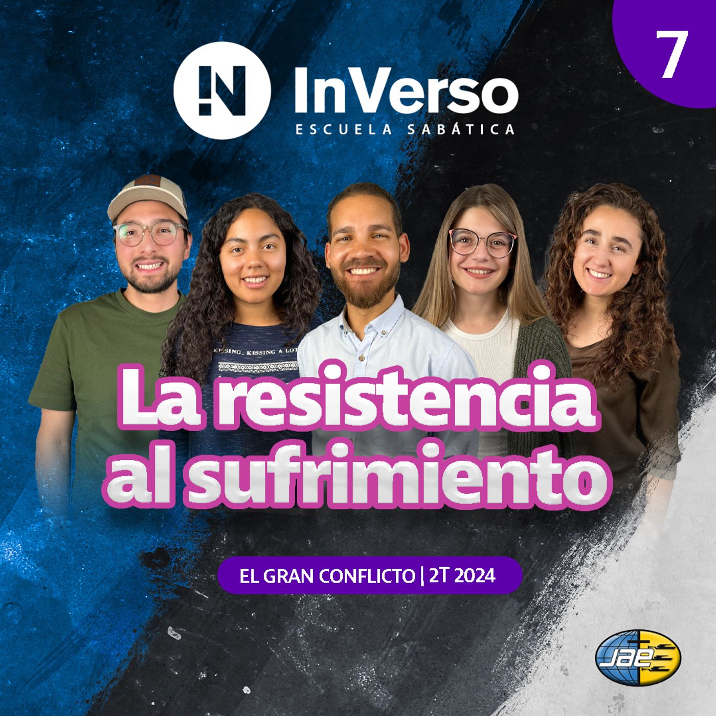 Inverso | El gran conflicto | Cap 7 | La resistencia al sufrimiento | Escuela Sabática | 2T 2024