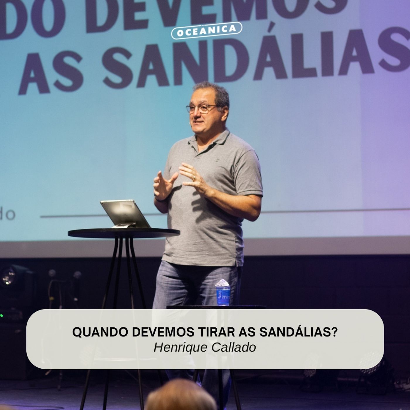 QUANDO DEVEMOS TIRAR AS SANDÁLIAS? - Êxodo 3.1-5; Josué 5.13-15 | Henrique Callado episode artwork