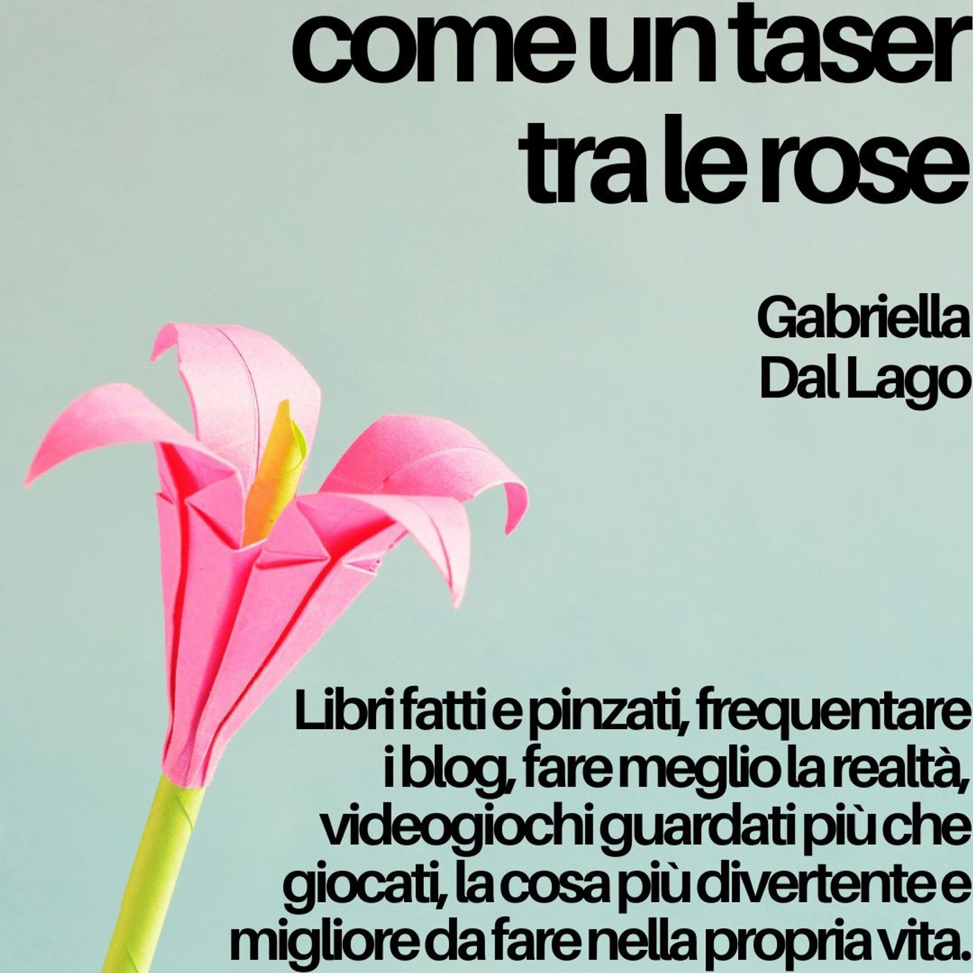 Come un taser tra le rose