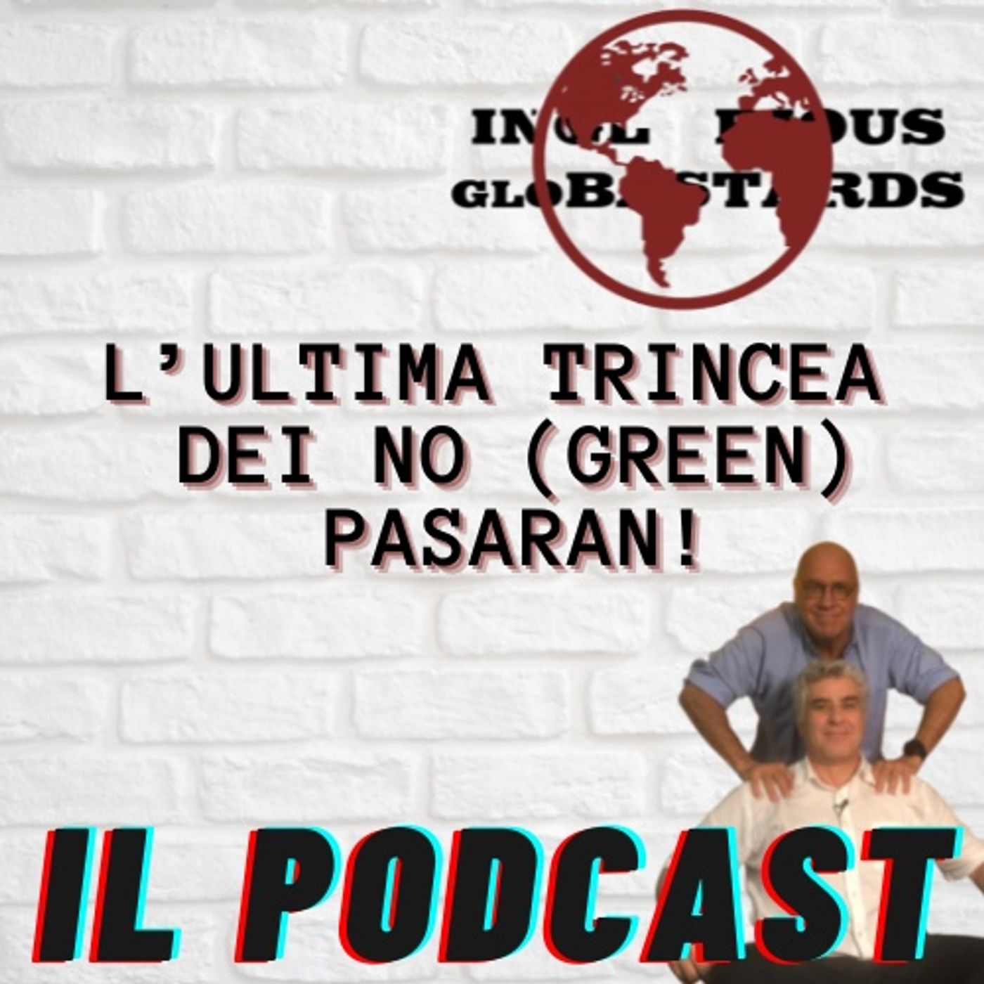 L’ultima trincea dei No (Green) Pasaran!