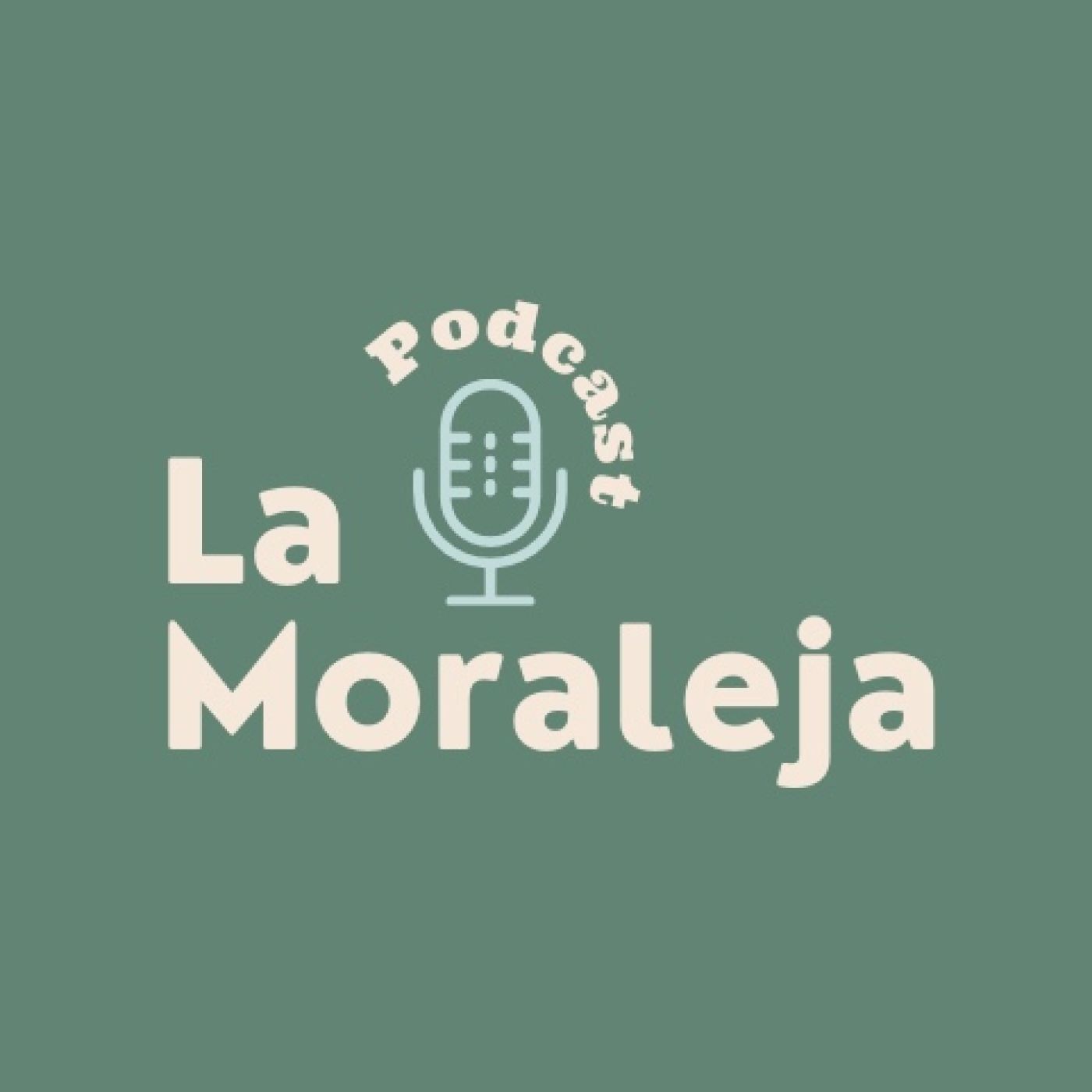 LA MORALEJA podcast artwork
