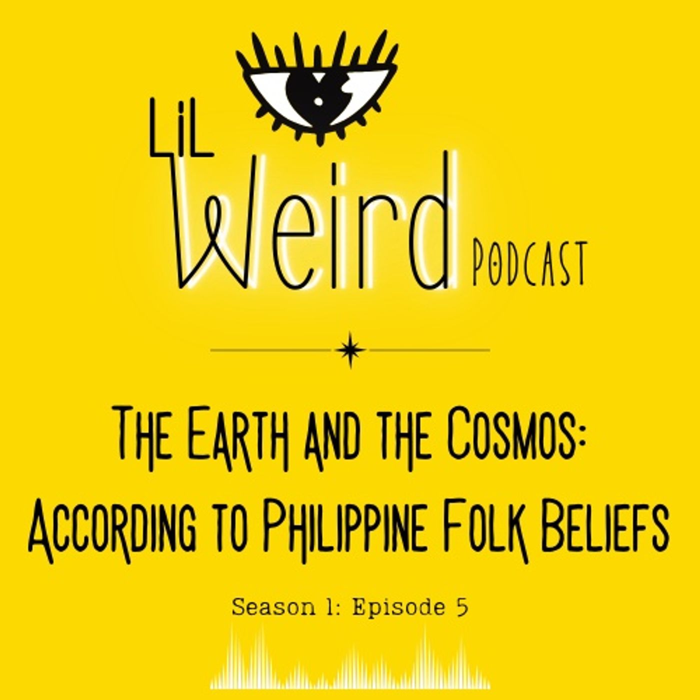 The Earth and the Cosmos: According to Philippine Folk Beliefs