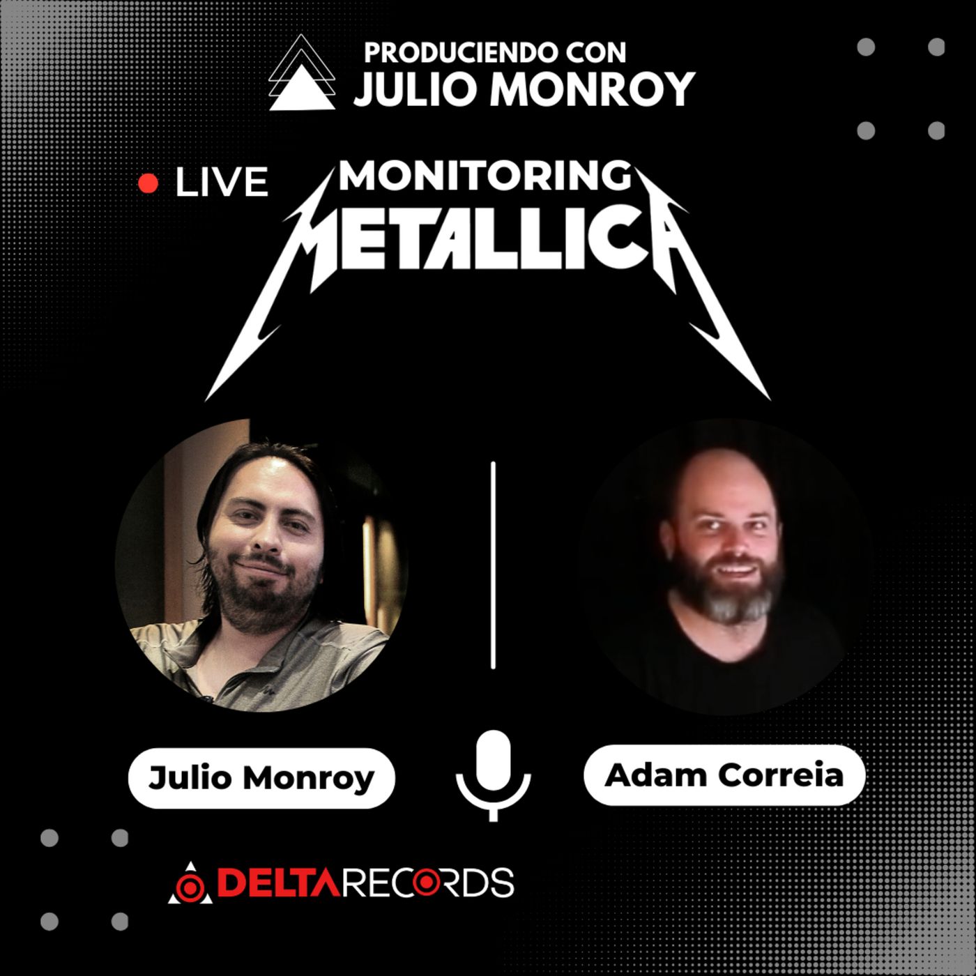 Monitoring Metallica - Adam Correia & Julio Monroy episode artwork