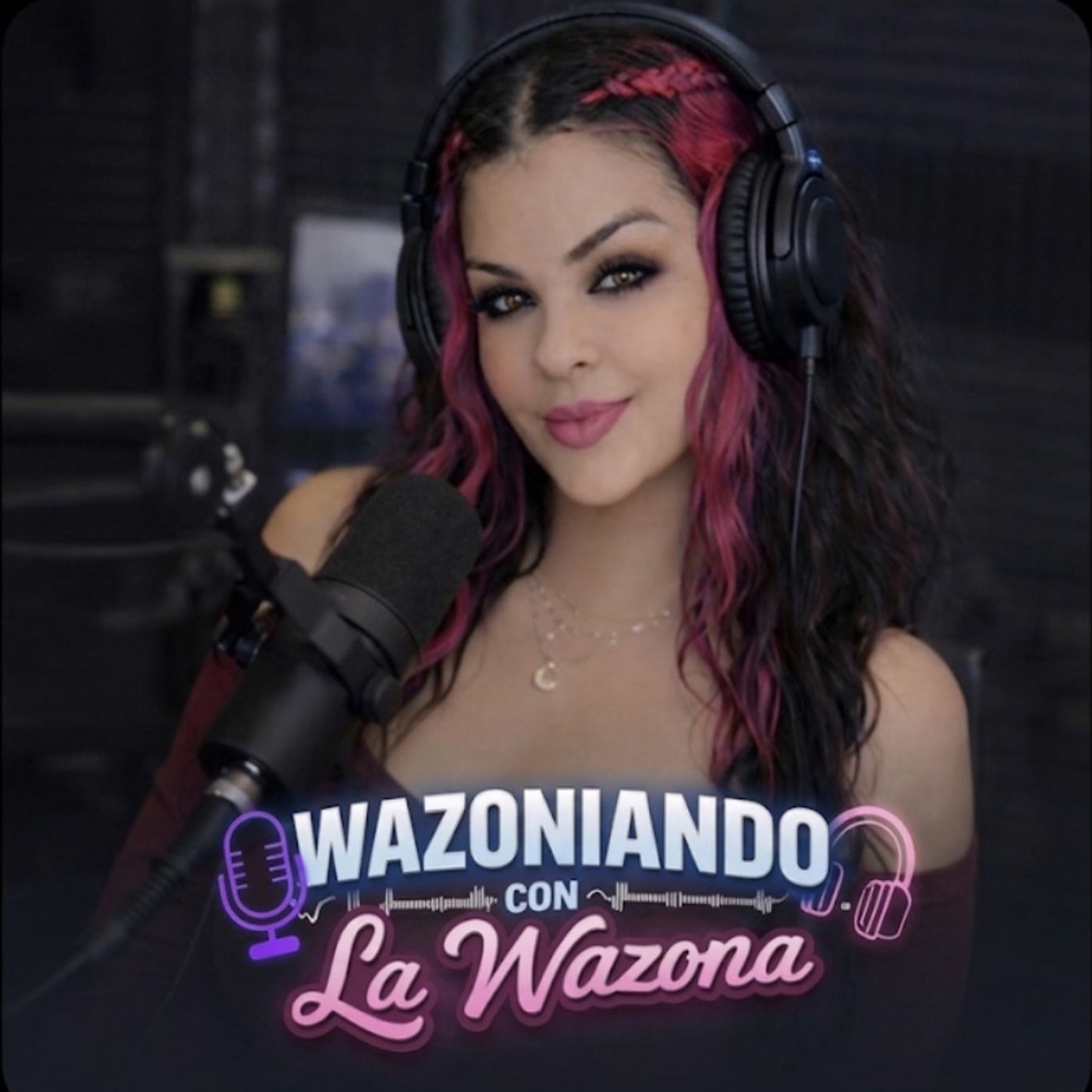 Wazoniando con La Wazona™