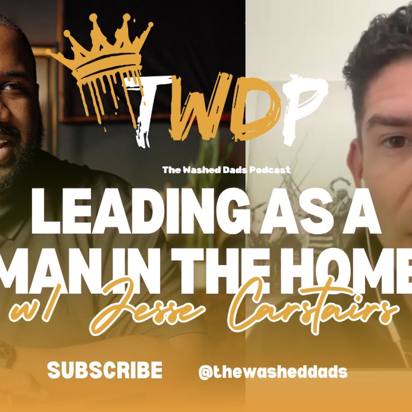 The Washed Dads Podcast