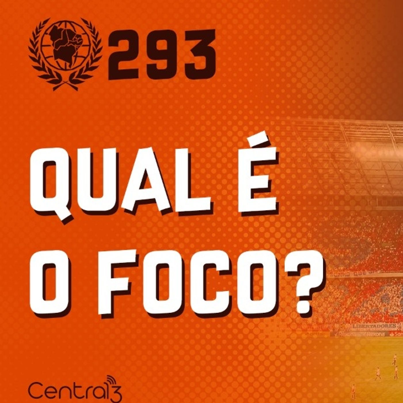 #293 - Qual é o foco?