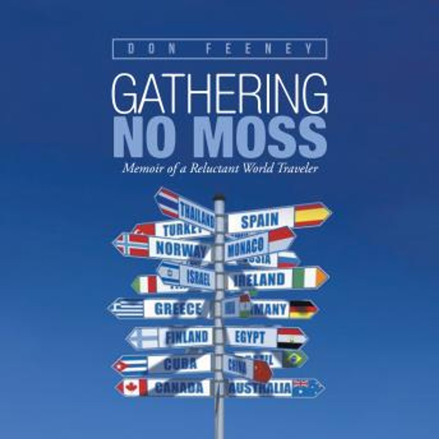 Gathering No Moss by Don Feeney episode artwork
