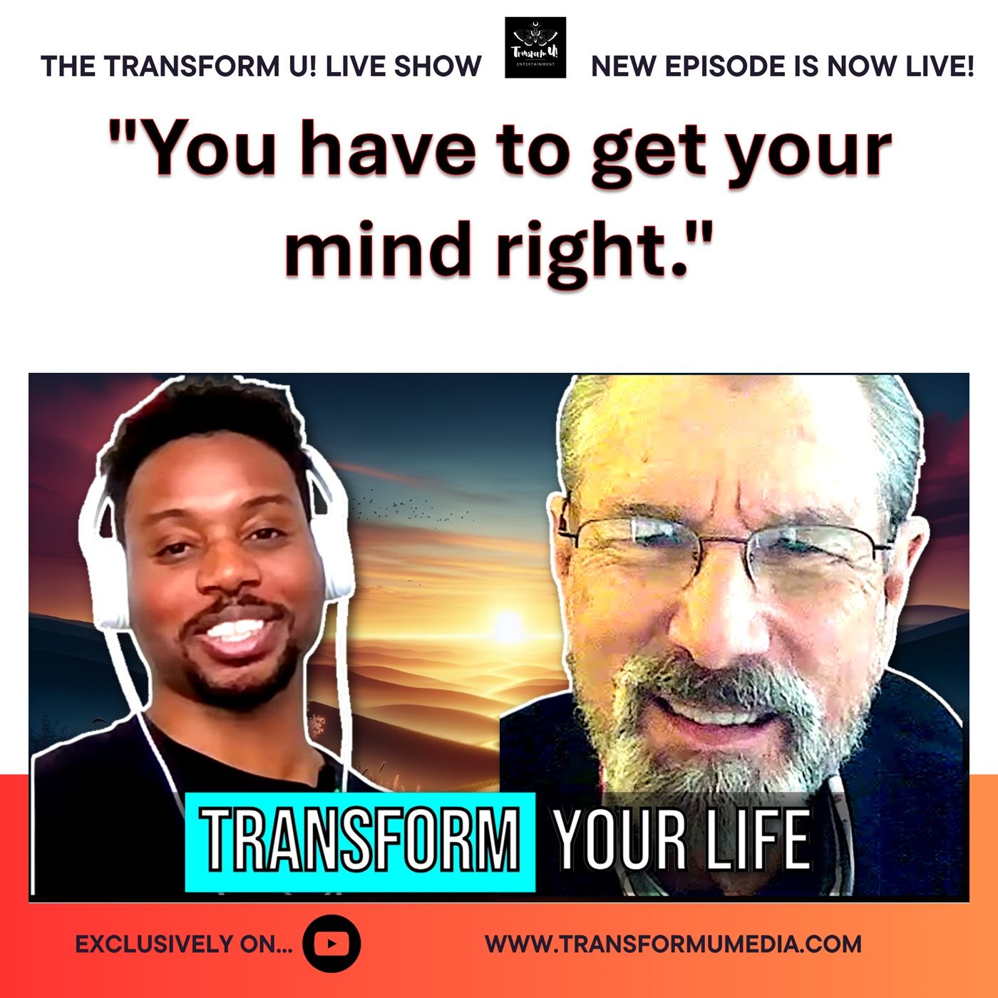 The Transform U! Live Show