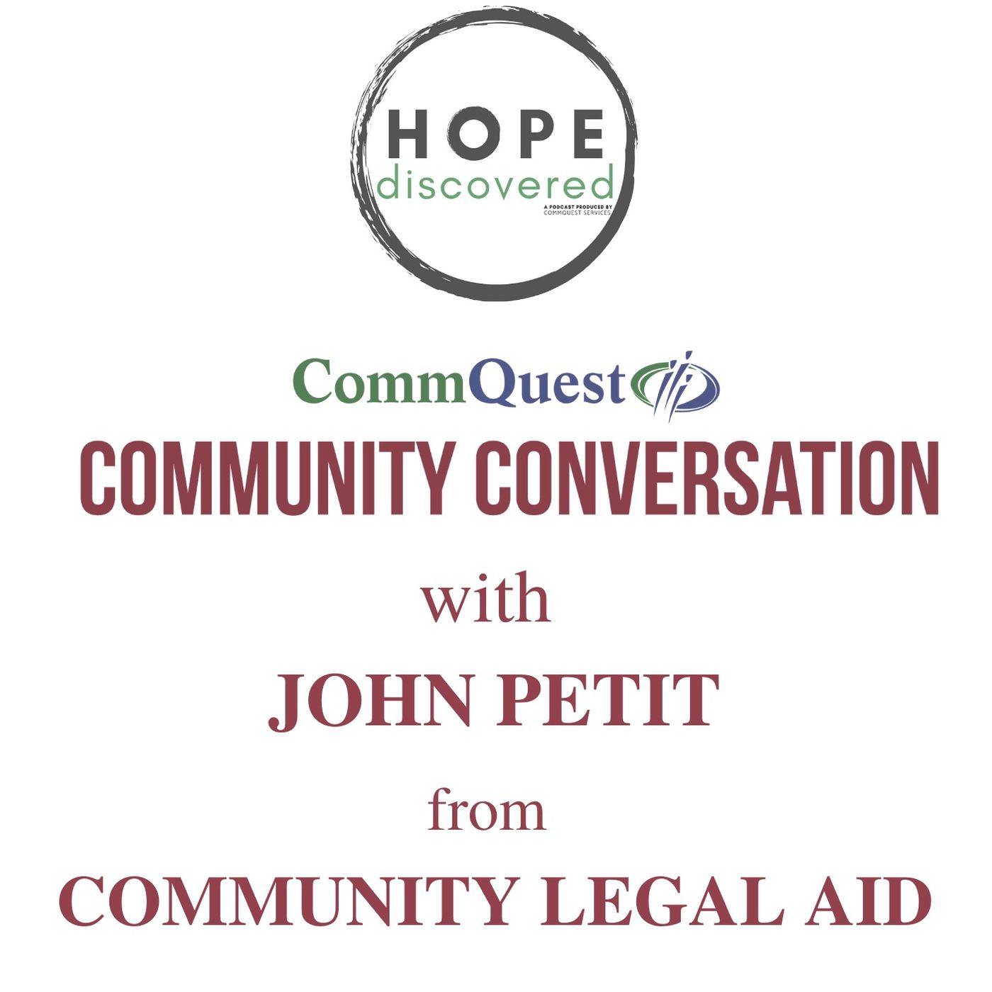 CommQuest Hope Discovered