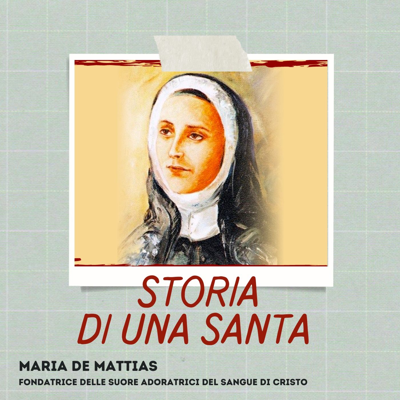 Storia di una santa