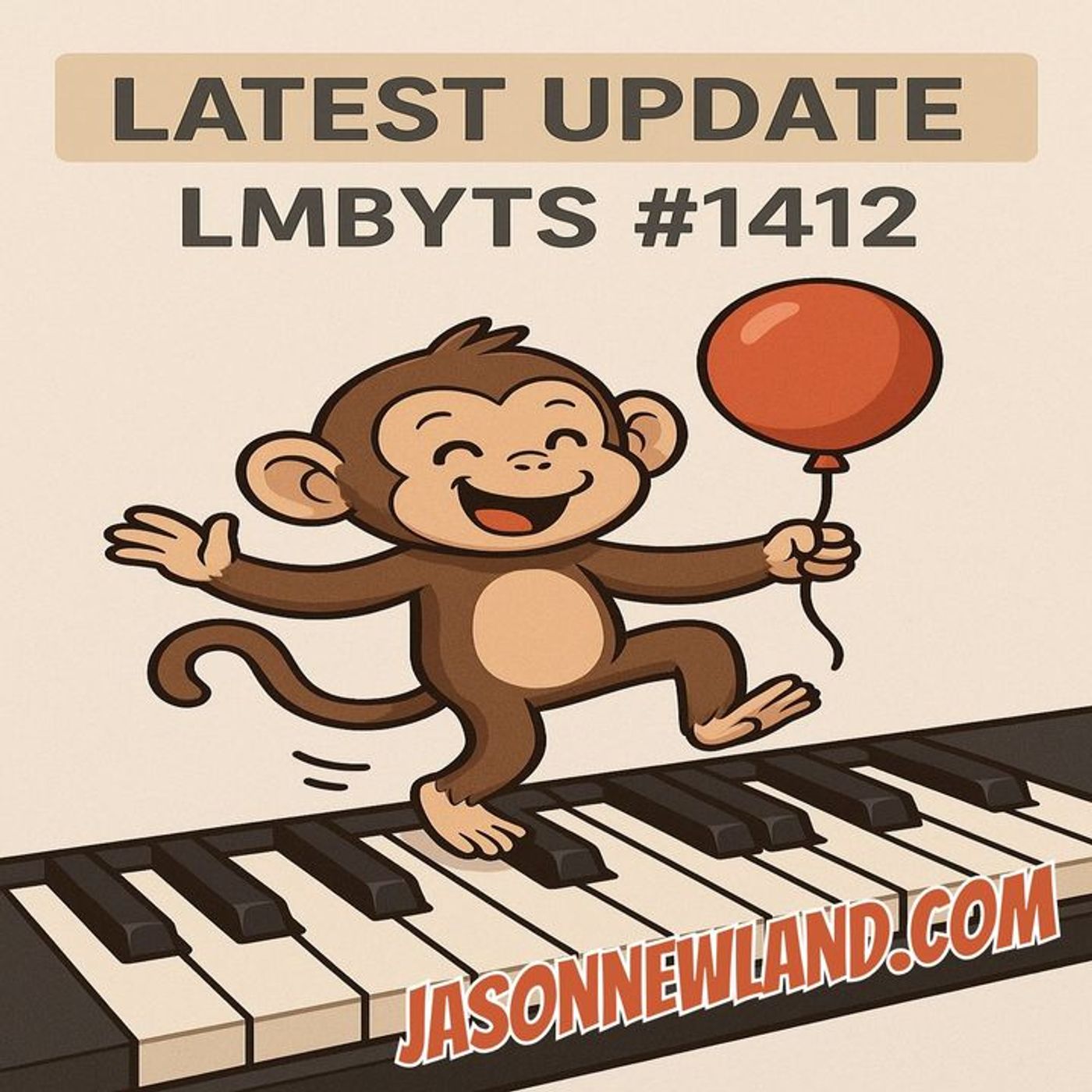 (no music) Latest Update | LMBYTS #1412 | Jason Newland | 17th August 2025 episode artwork