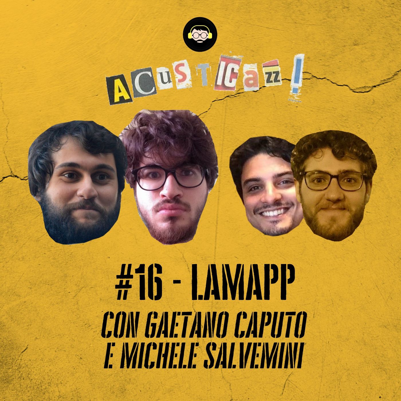 LamAPP - con Gaetano Caputo e Michele Salvemini | #16