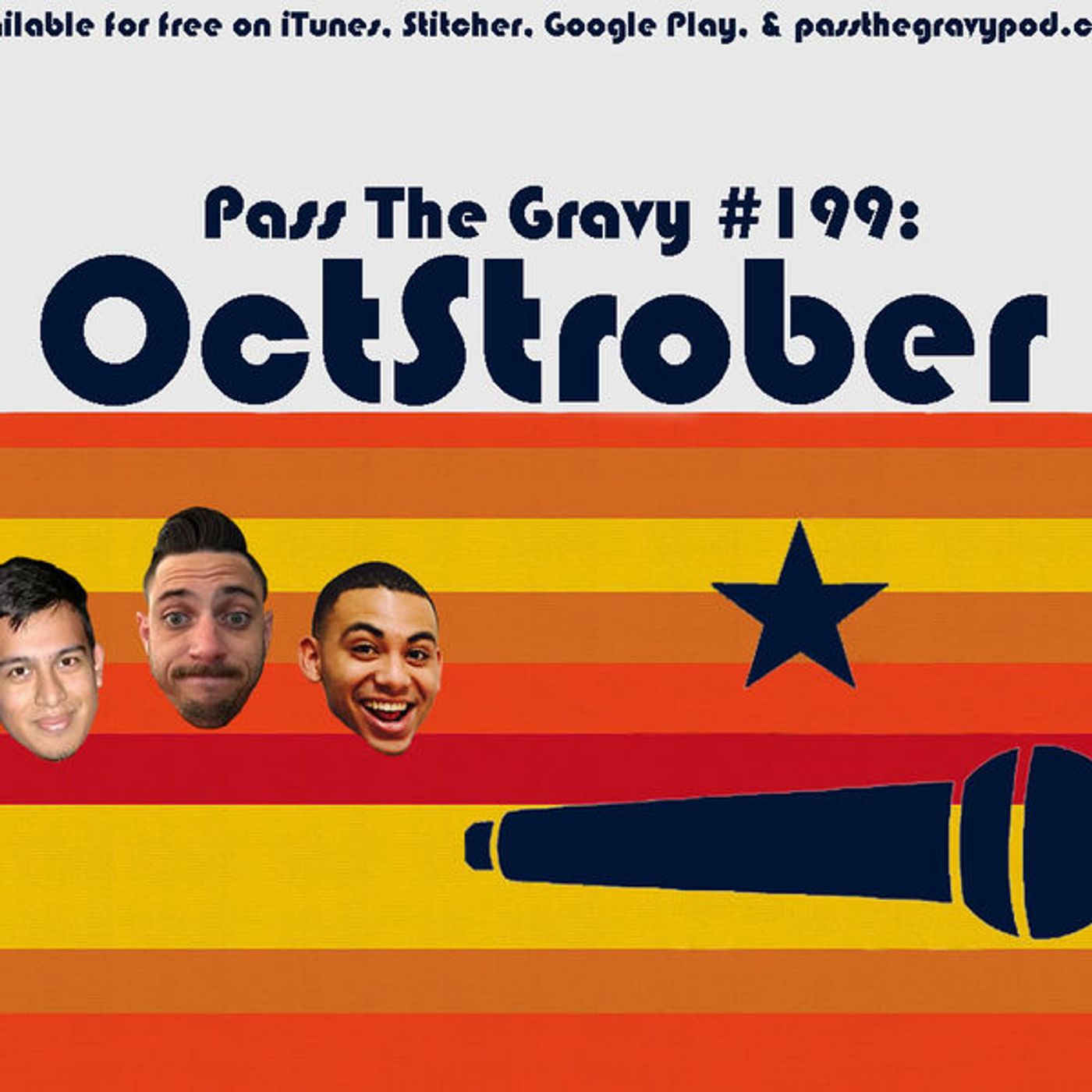 Pass The Gravy #199: OctStrober episode artwork