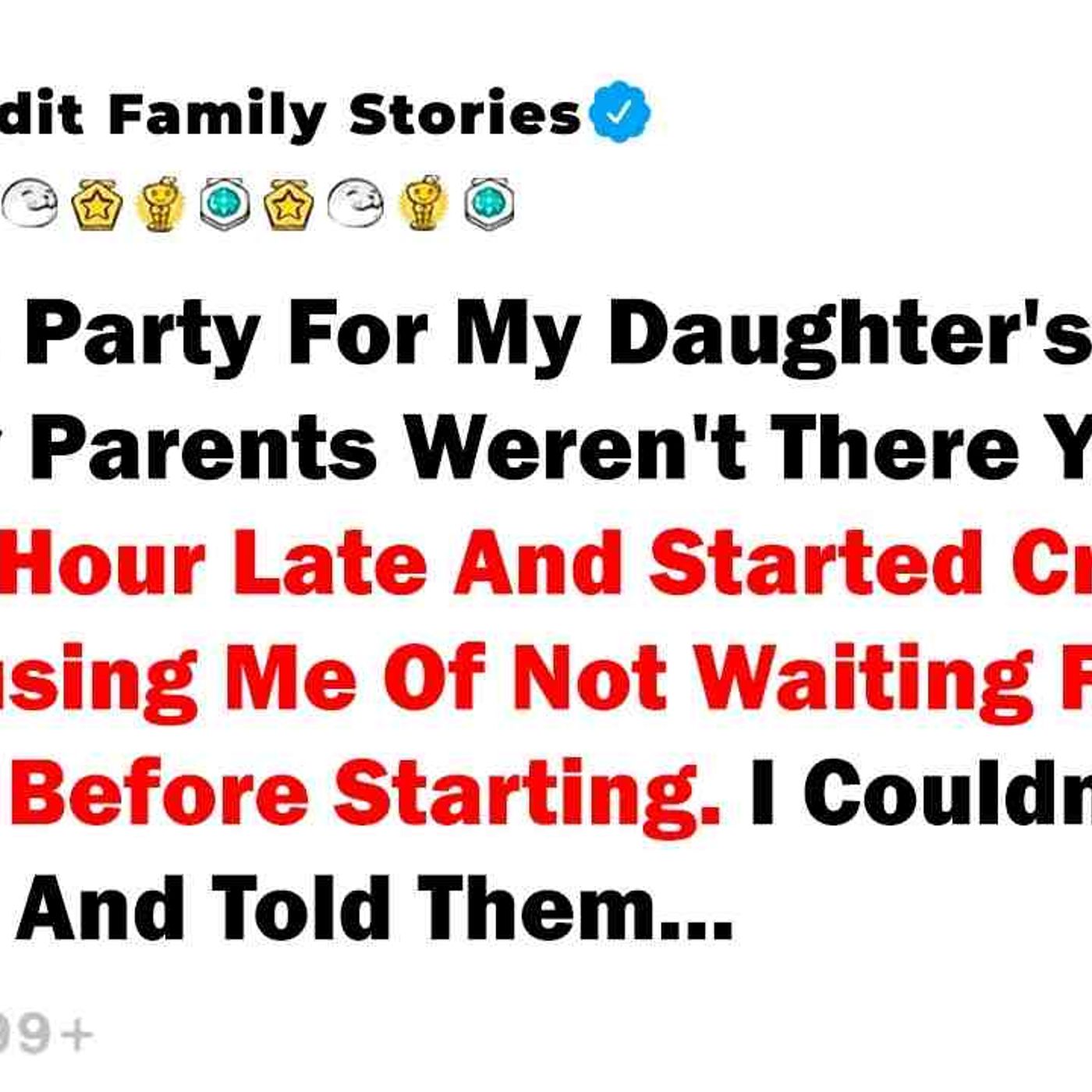 I Threw A Party For My Daughter_s Birthday When My Parents Weren_t There... - Best Reddit Stories episode artwork