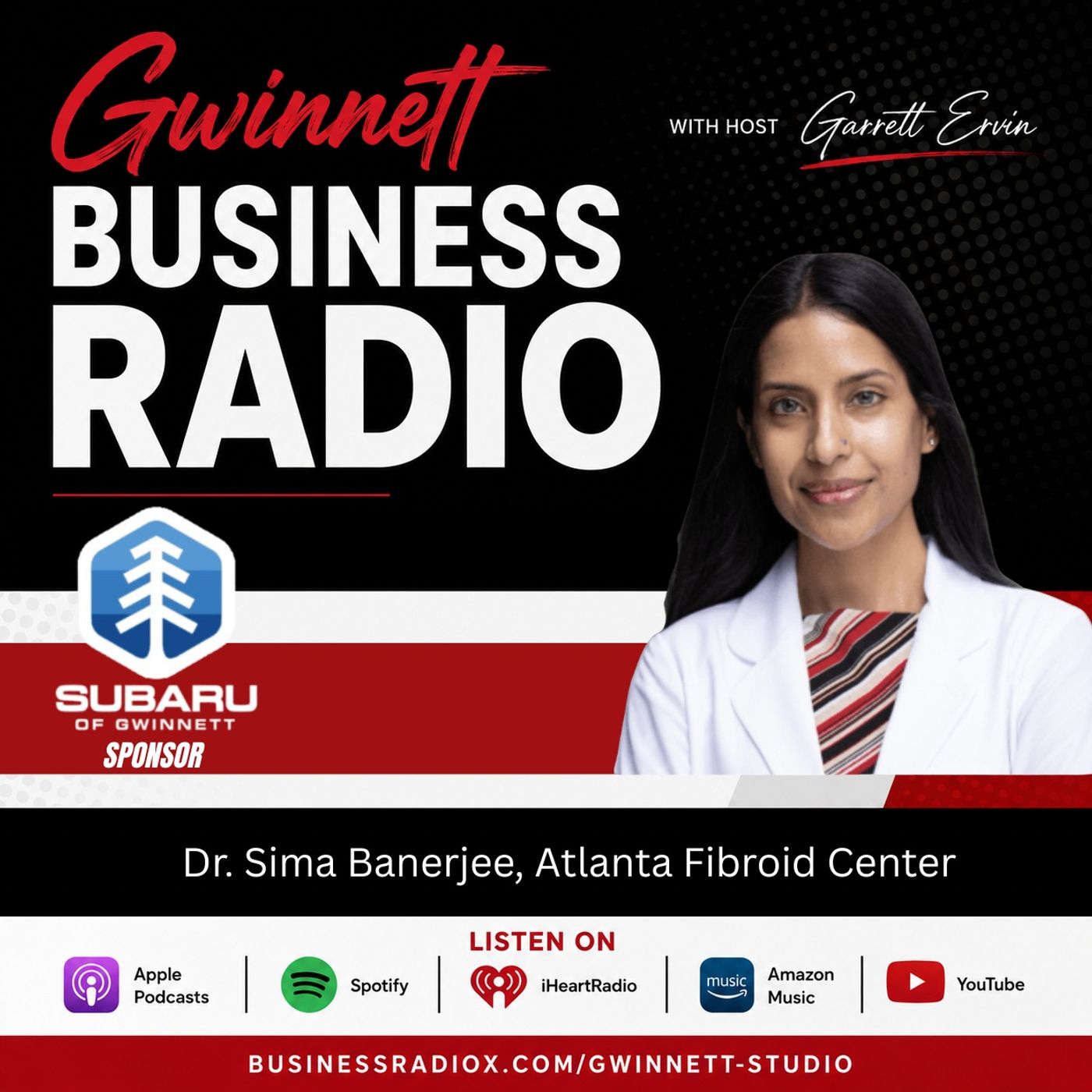 Dr. Sima Banerjee, Atlanta Fibroid Center — Business RadioX ® Network cover