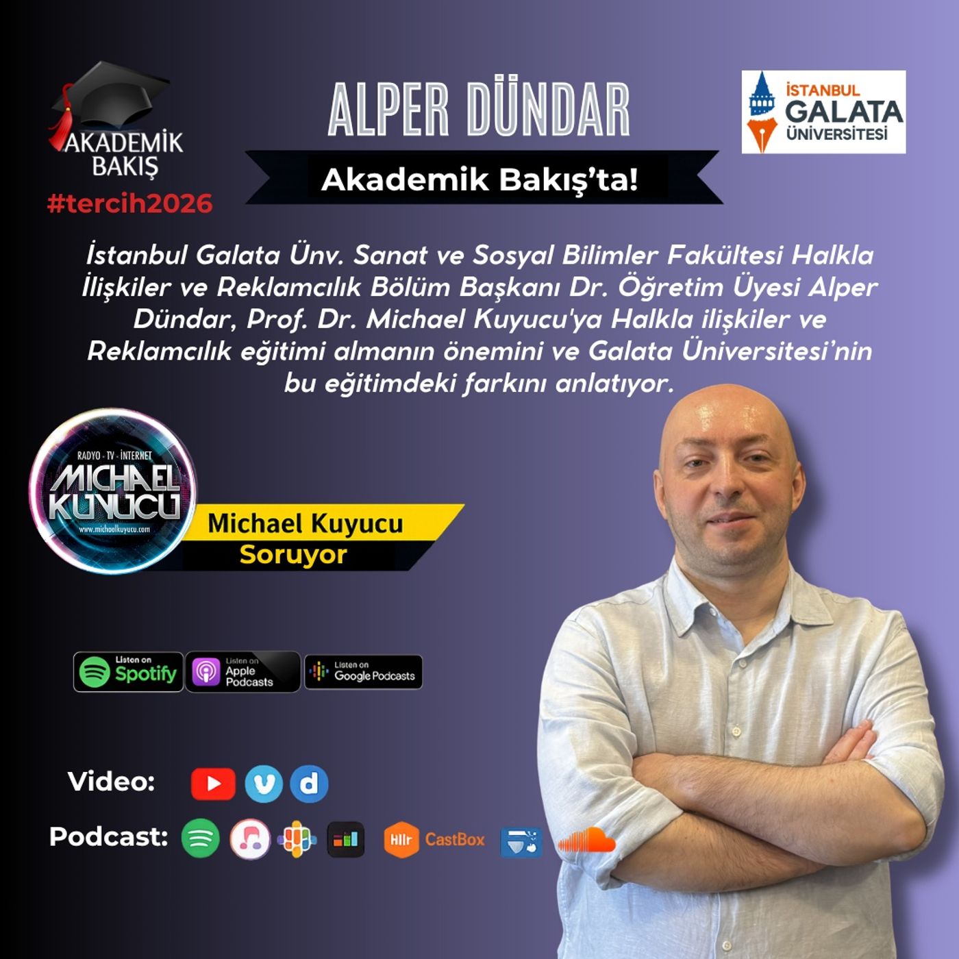 Dr. Öğr. Üyesi Alper Dündar -  İstanbul Galata Ünv. S.S.B.F. Halkla İlişkiler ve Reklamcılık Bölüm Başkanı episode artwork