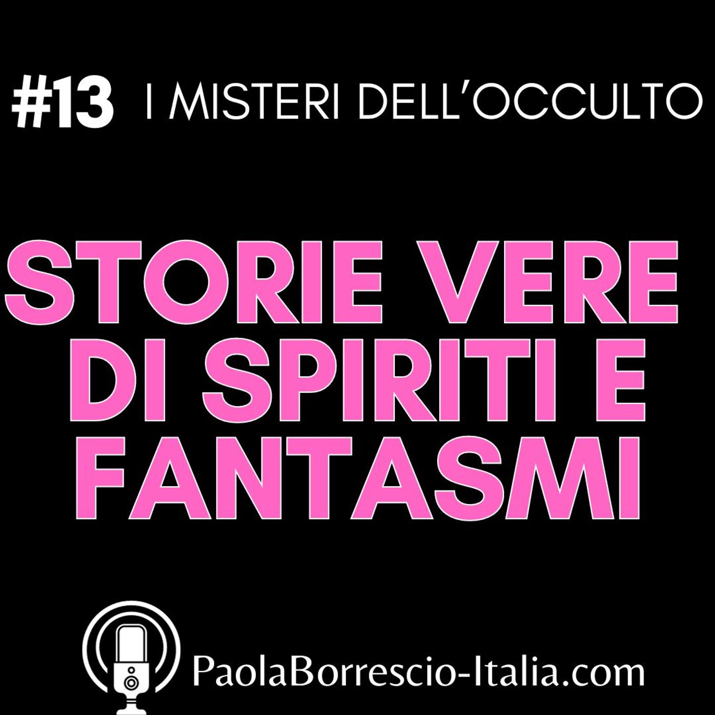 I MISTERI dell\'OCCULTO di Paola Borrescio