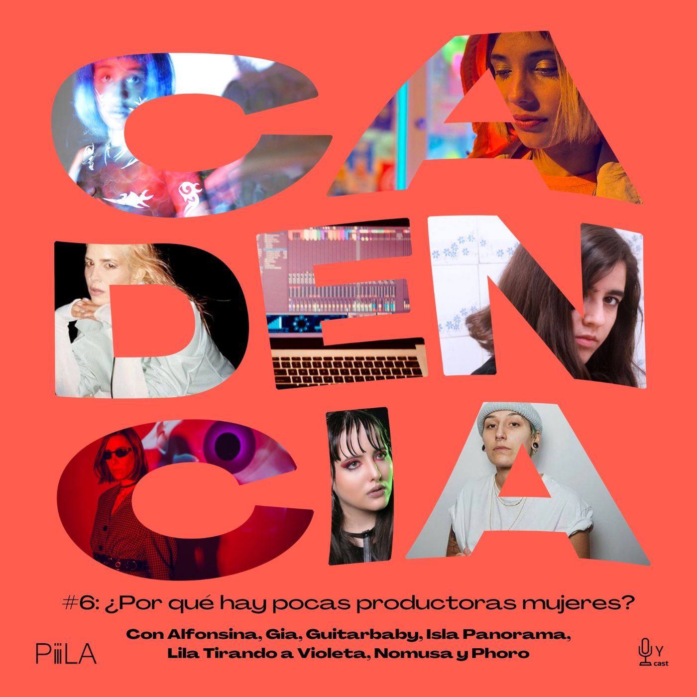 Cadencia, un podcast de PiiiLA
