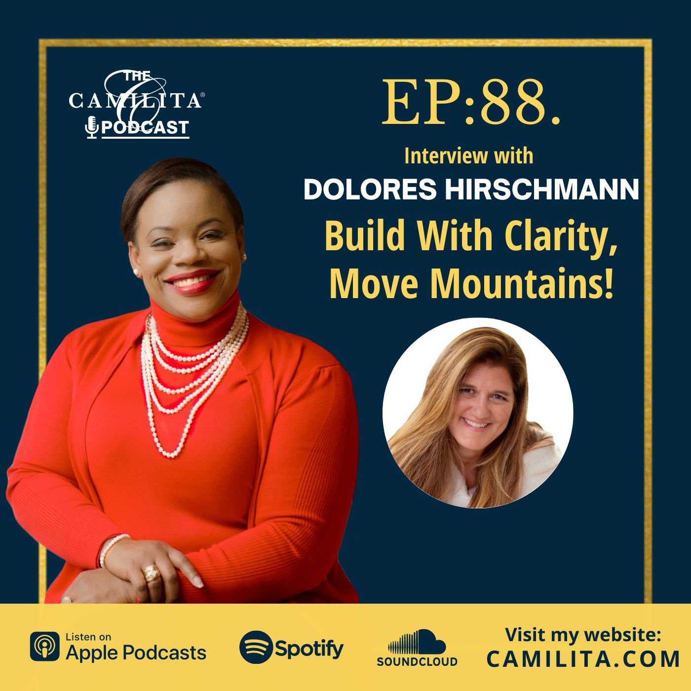The Camilita® Podcast