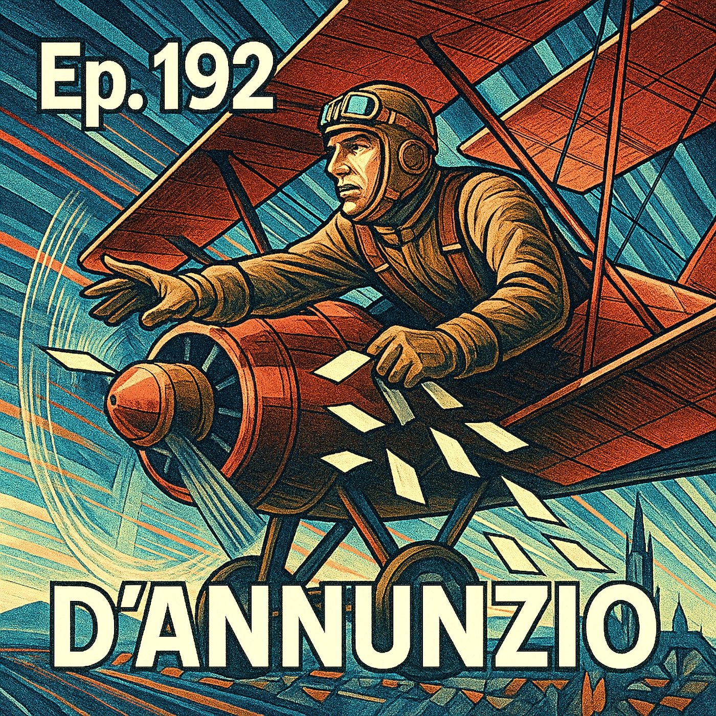 Ep. 192 - Gabriele D'Annunzio  🇮🇹 Luisa's Podcast