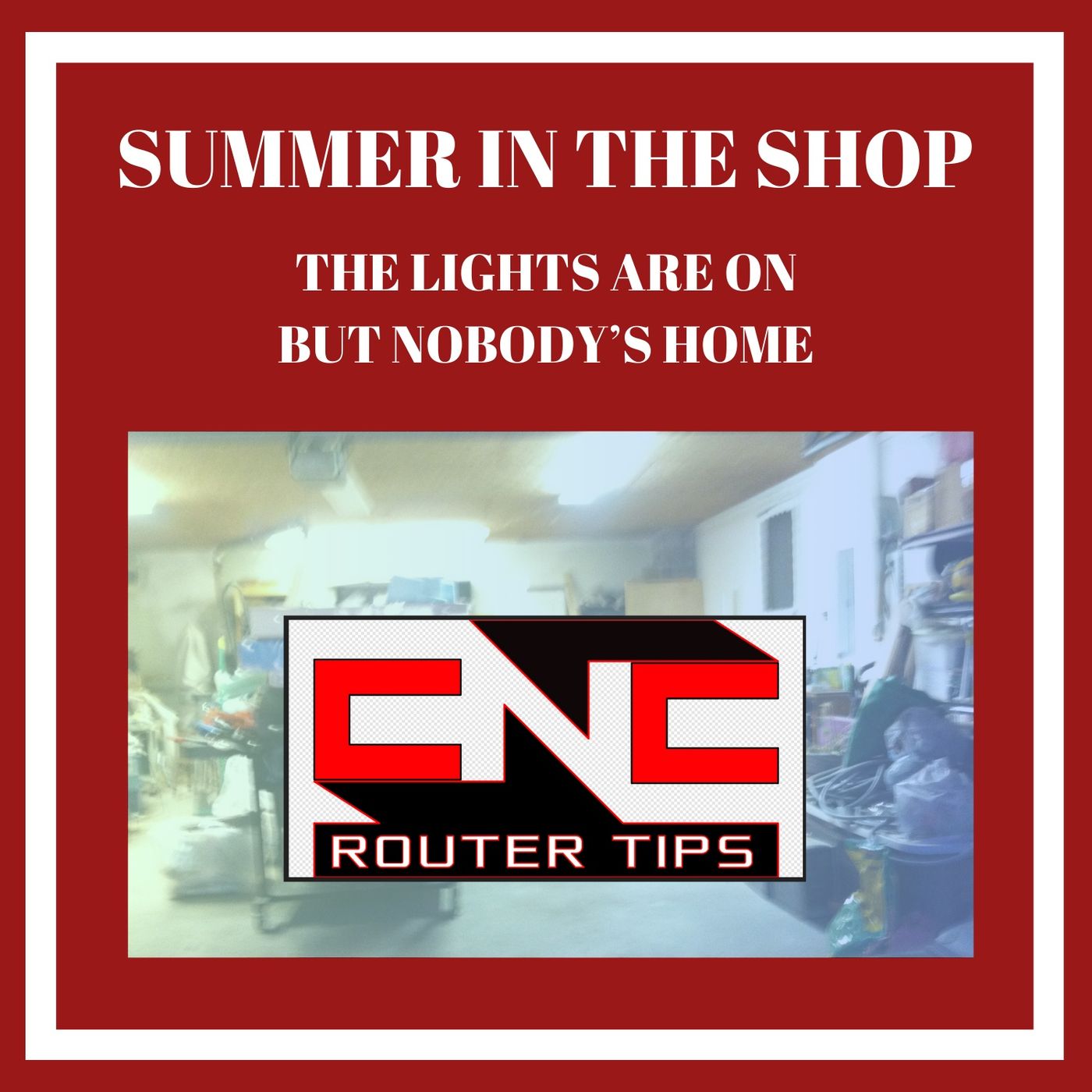 CNC Router Tips Podcast