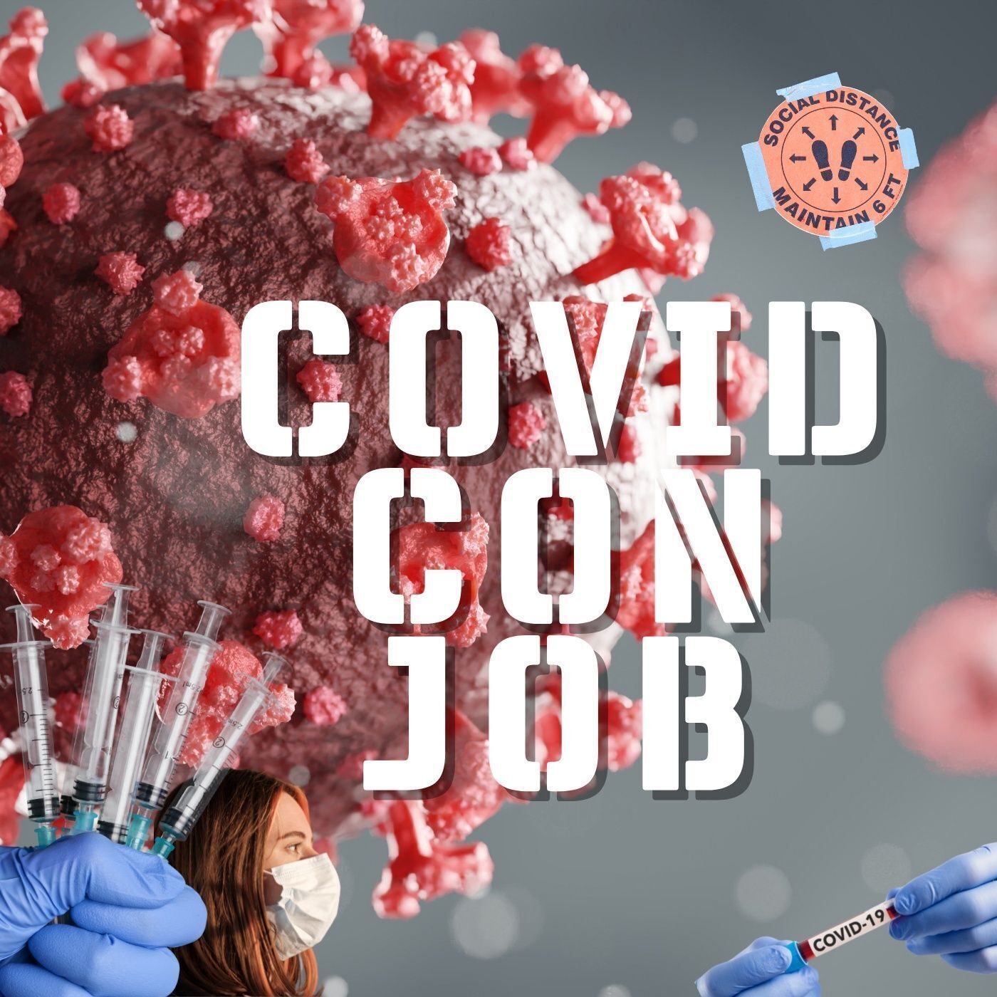 Ep. #444: COVID CON JOB w/ David John Oates