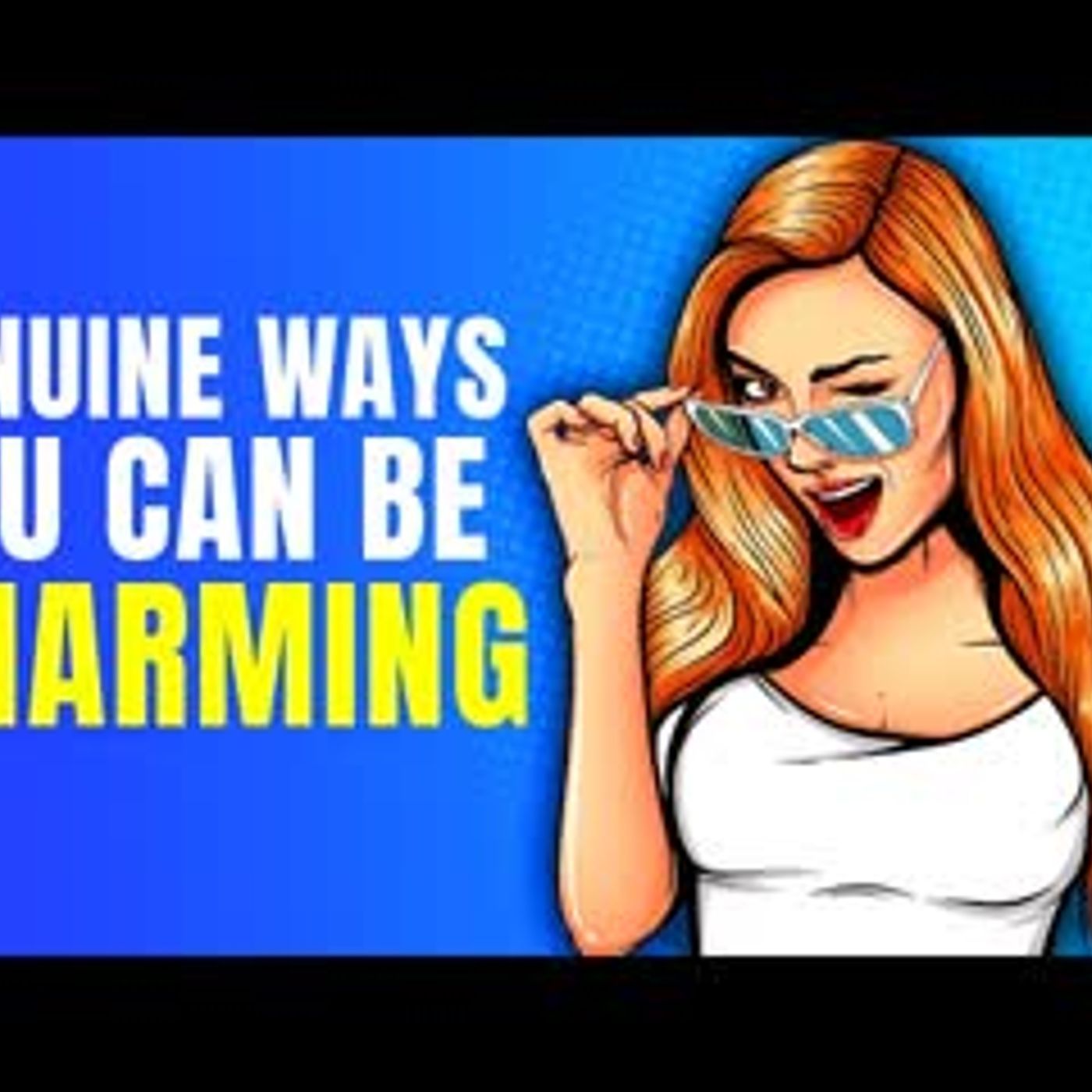 11 Genuine Ways Anyone Can Be Charming episode artwork