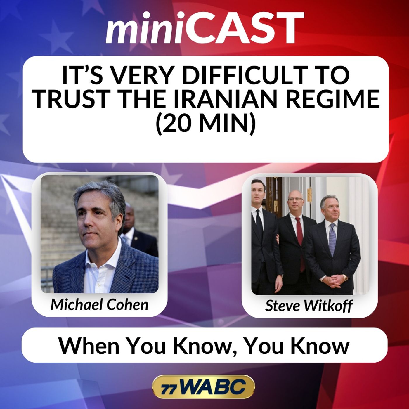 Steve Witkoff: It's Very Difficult To Trust The Iranian Regime (20 Min)