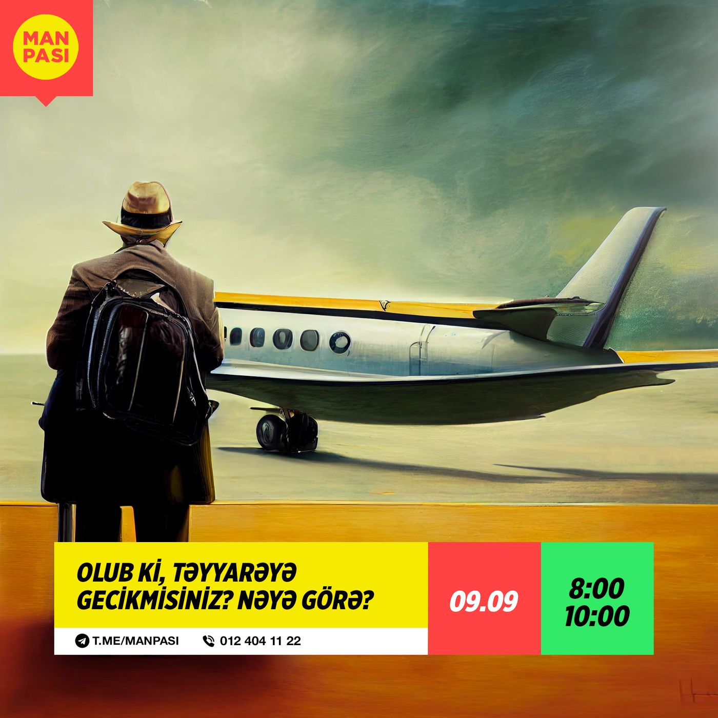 Olub ki, təyyarəyə gecikmisiniz? Nəyə görə? 09.09.2022