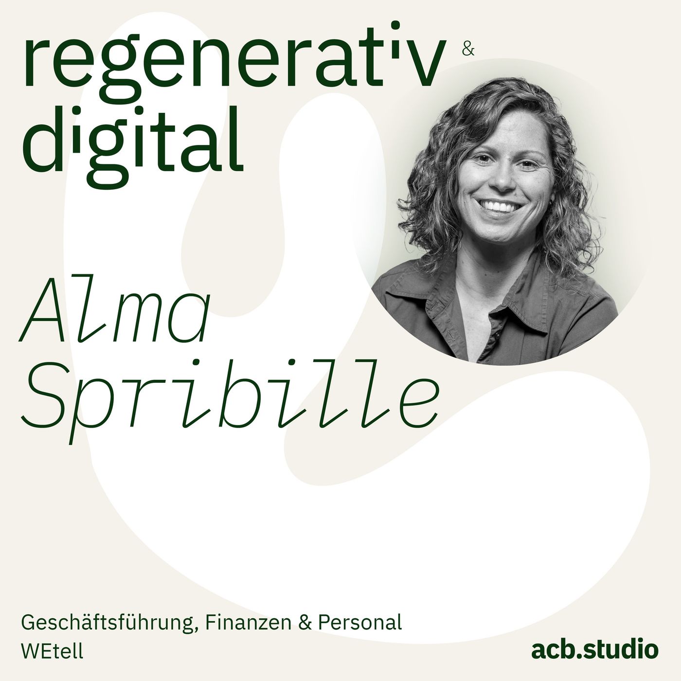 Regenerativ & Digital – der Business Podcast für regeneratives Wirtschaften und Digitalisierung